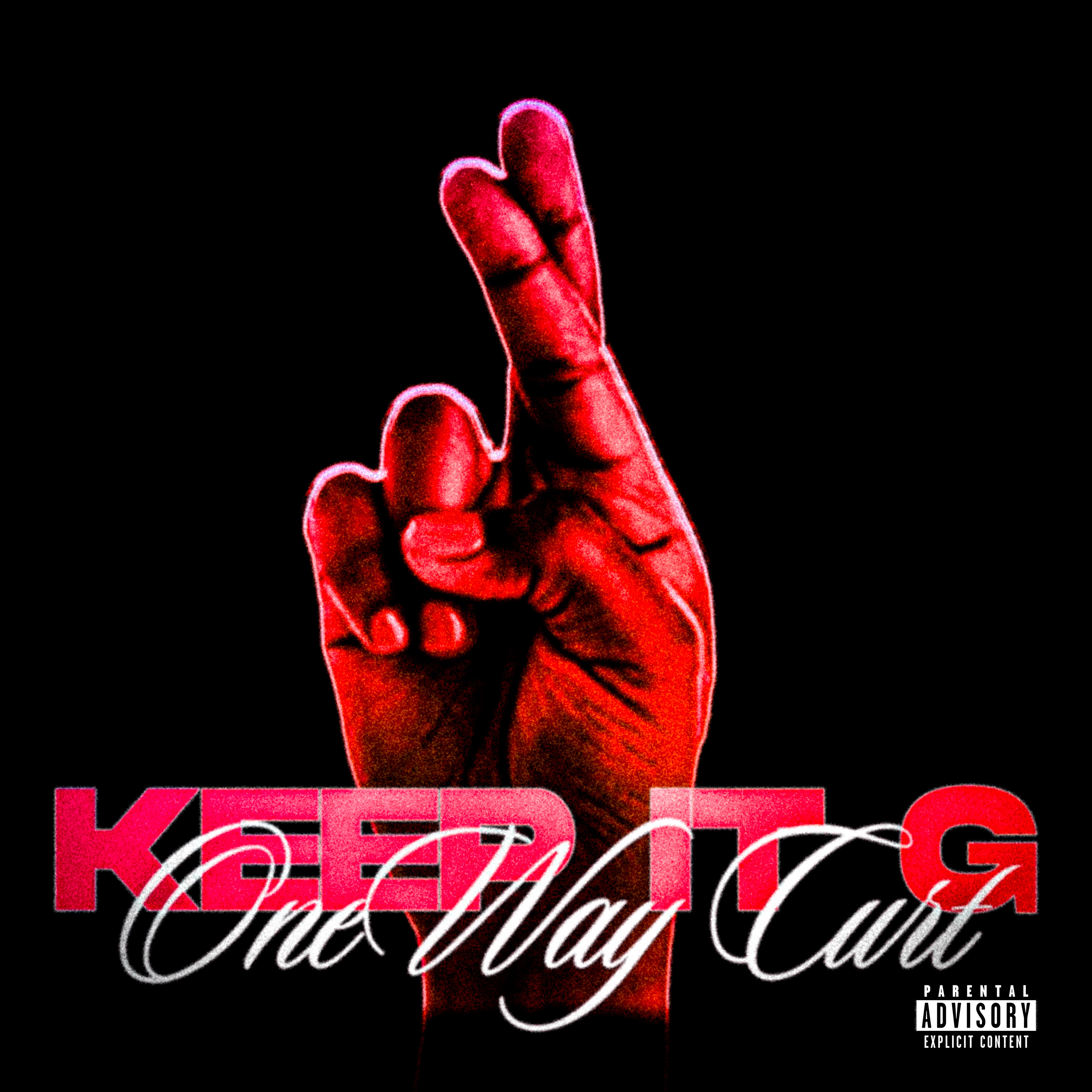 Keep It G by Oneway Curt cover art