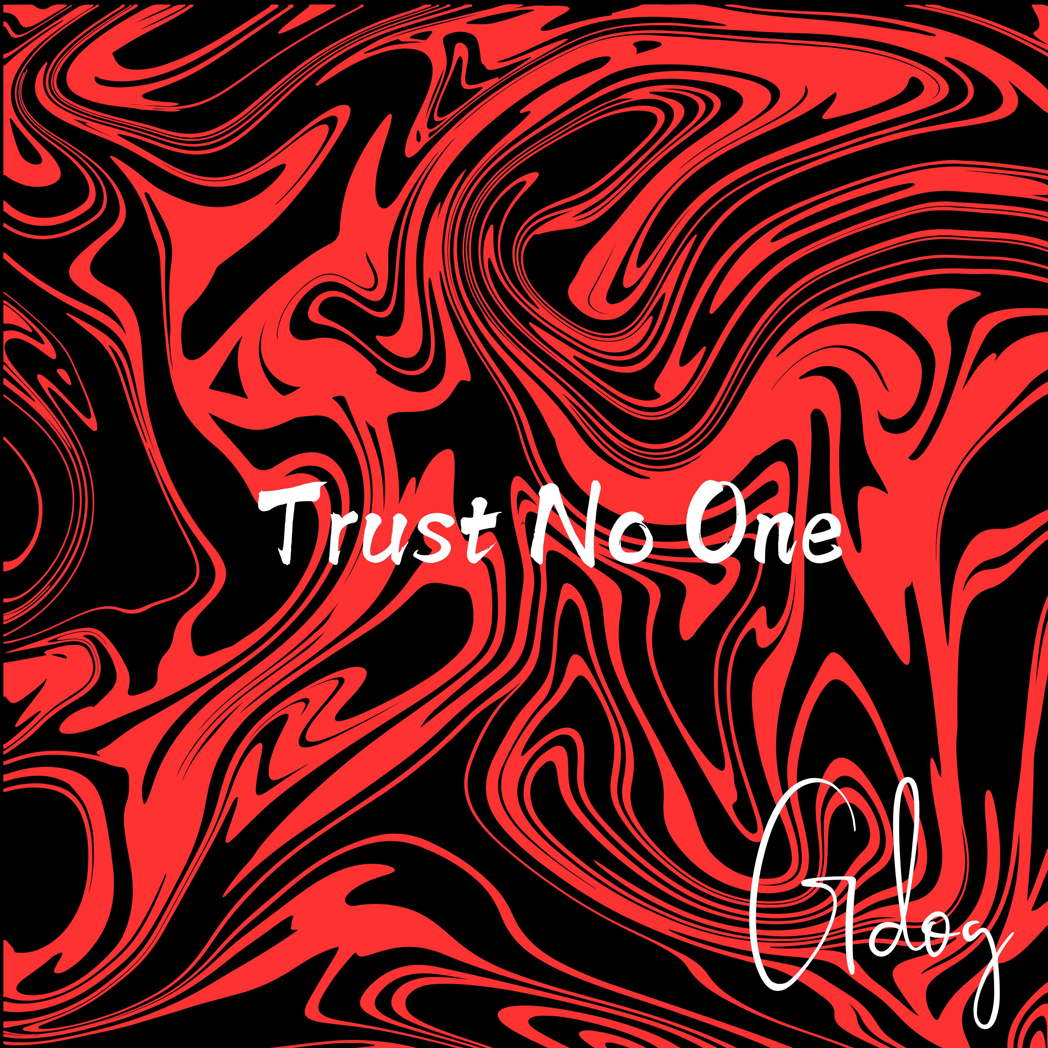 Trust No One artwork