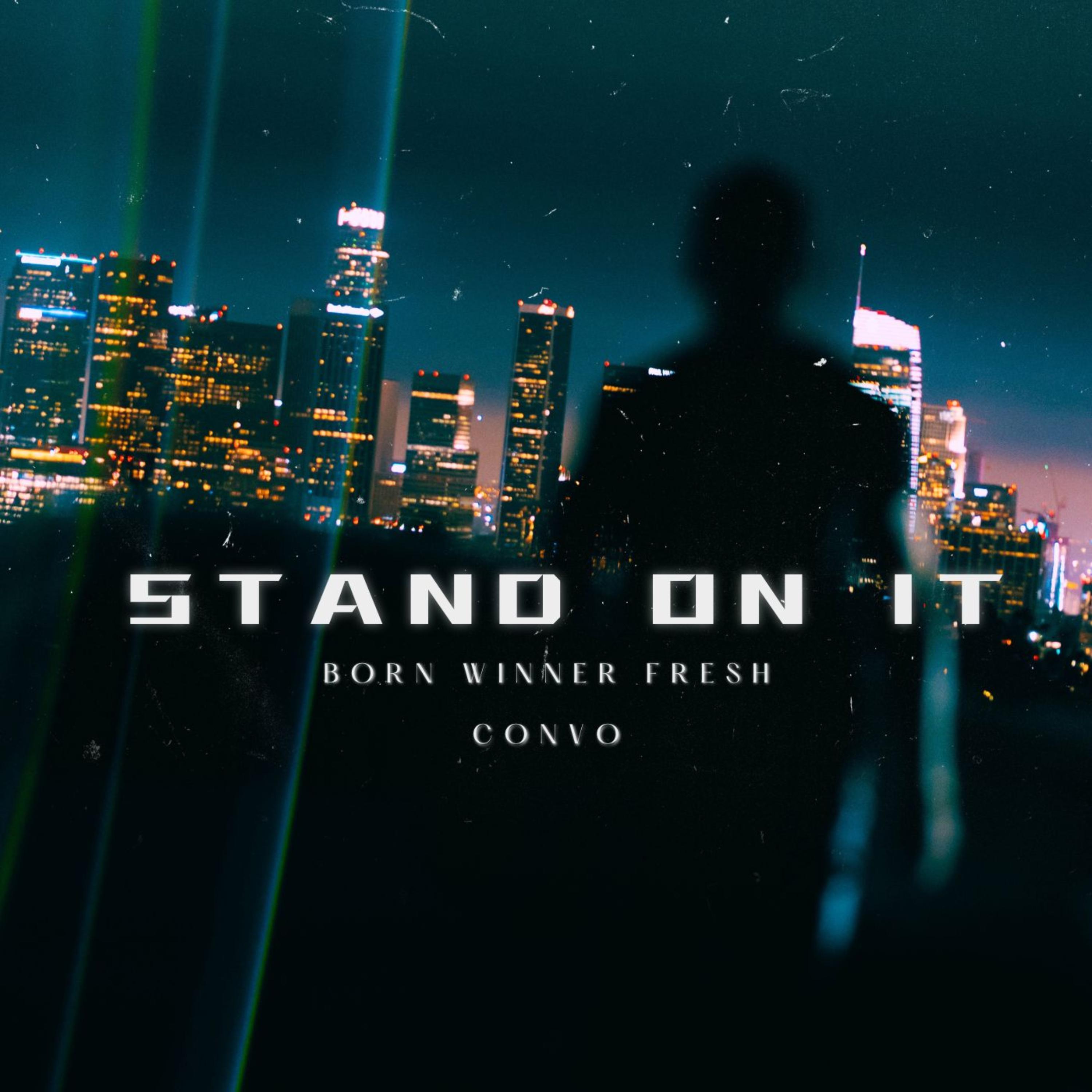 Stand On It artwork