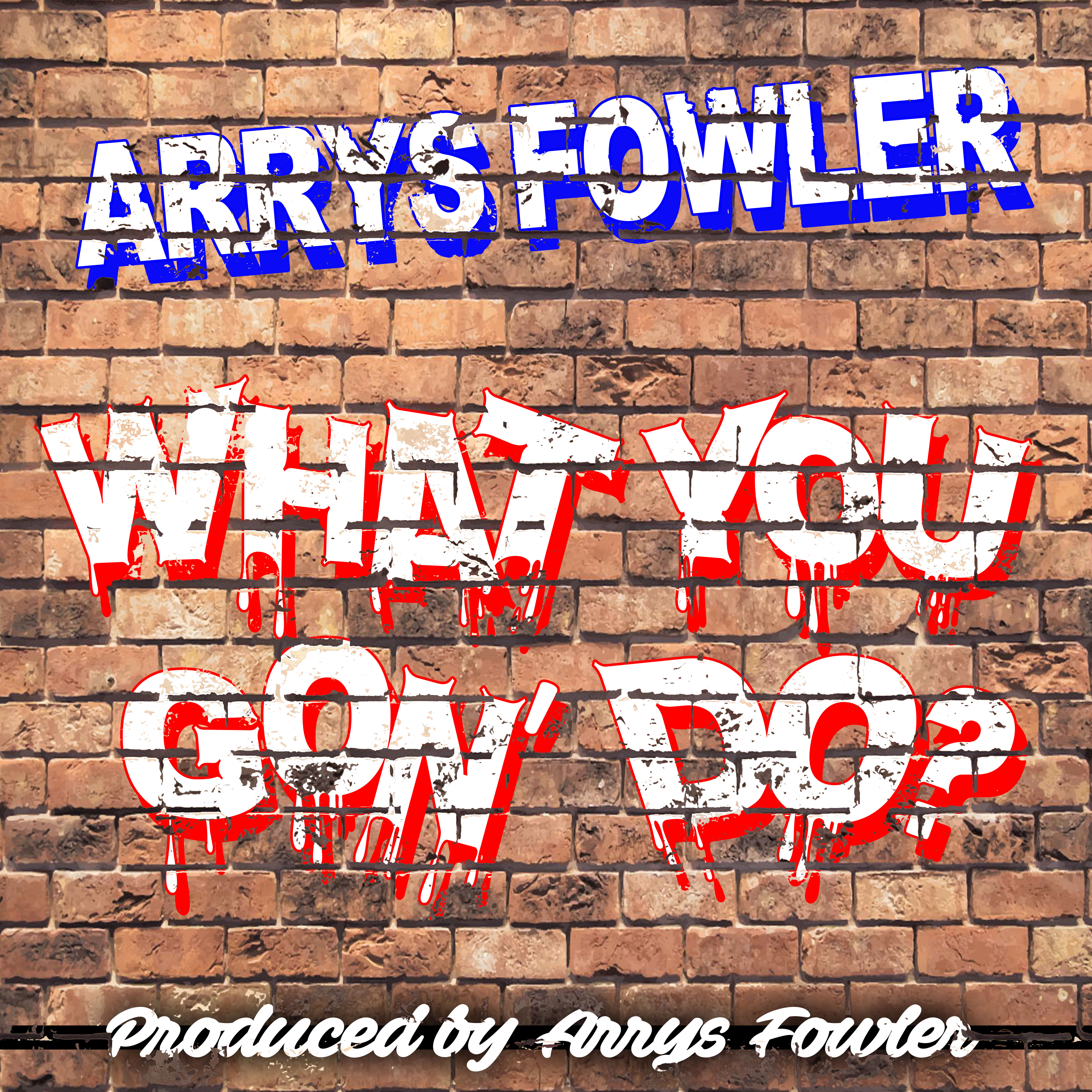 What You Gon Do artwork