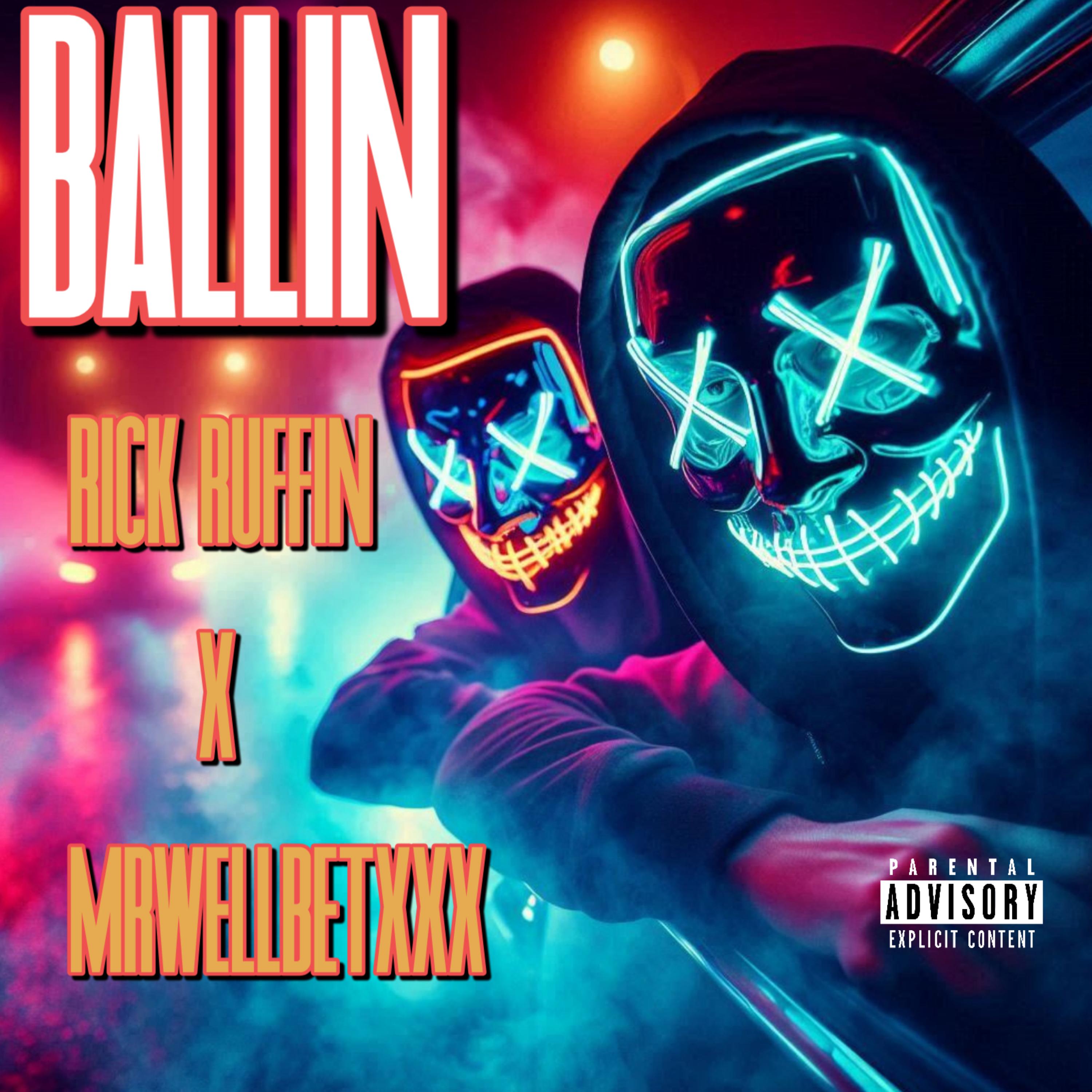 BALLIN by Rick Ruffin cover art