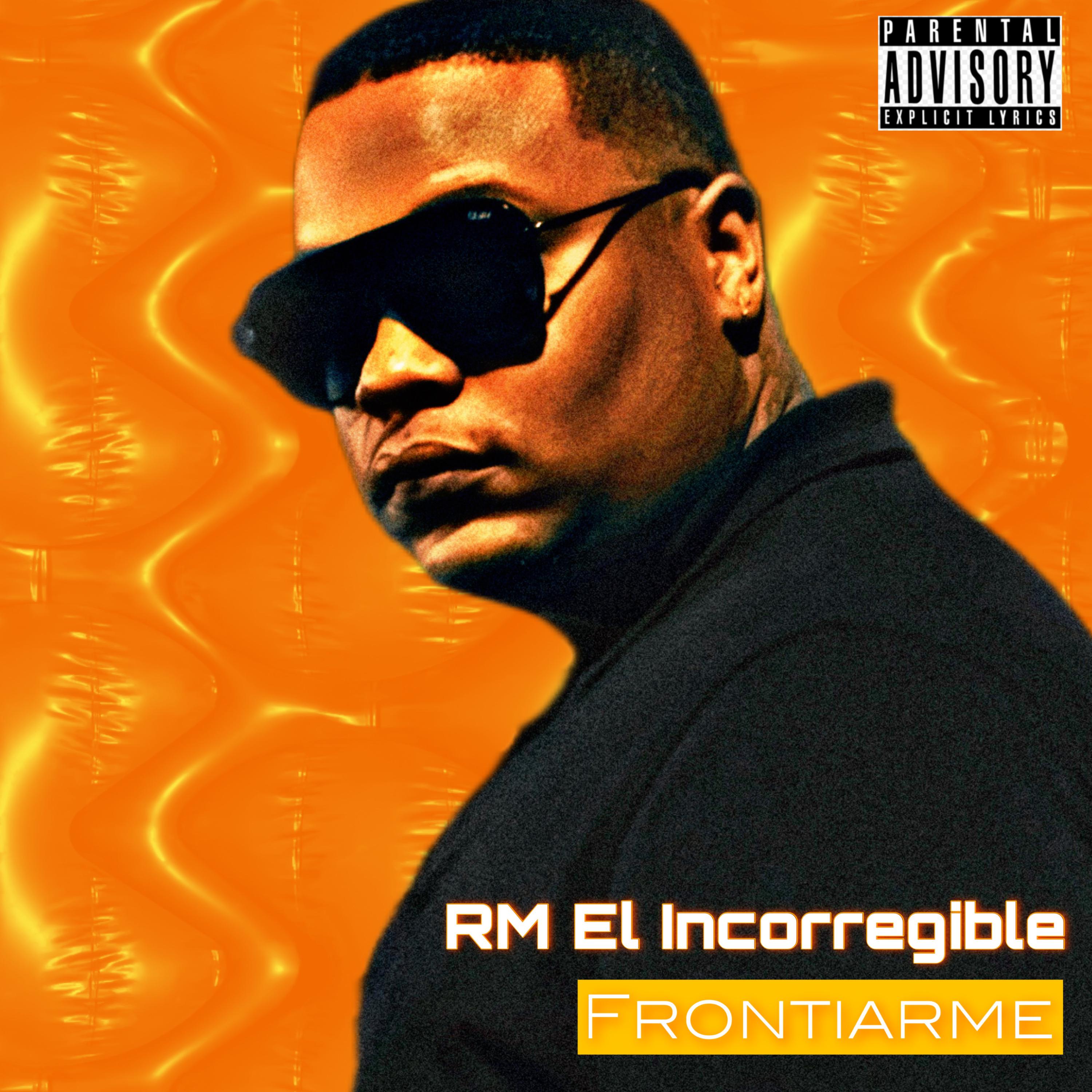 FRONTIARME by RM EL INCORREGIBLE cover art