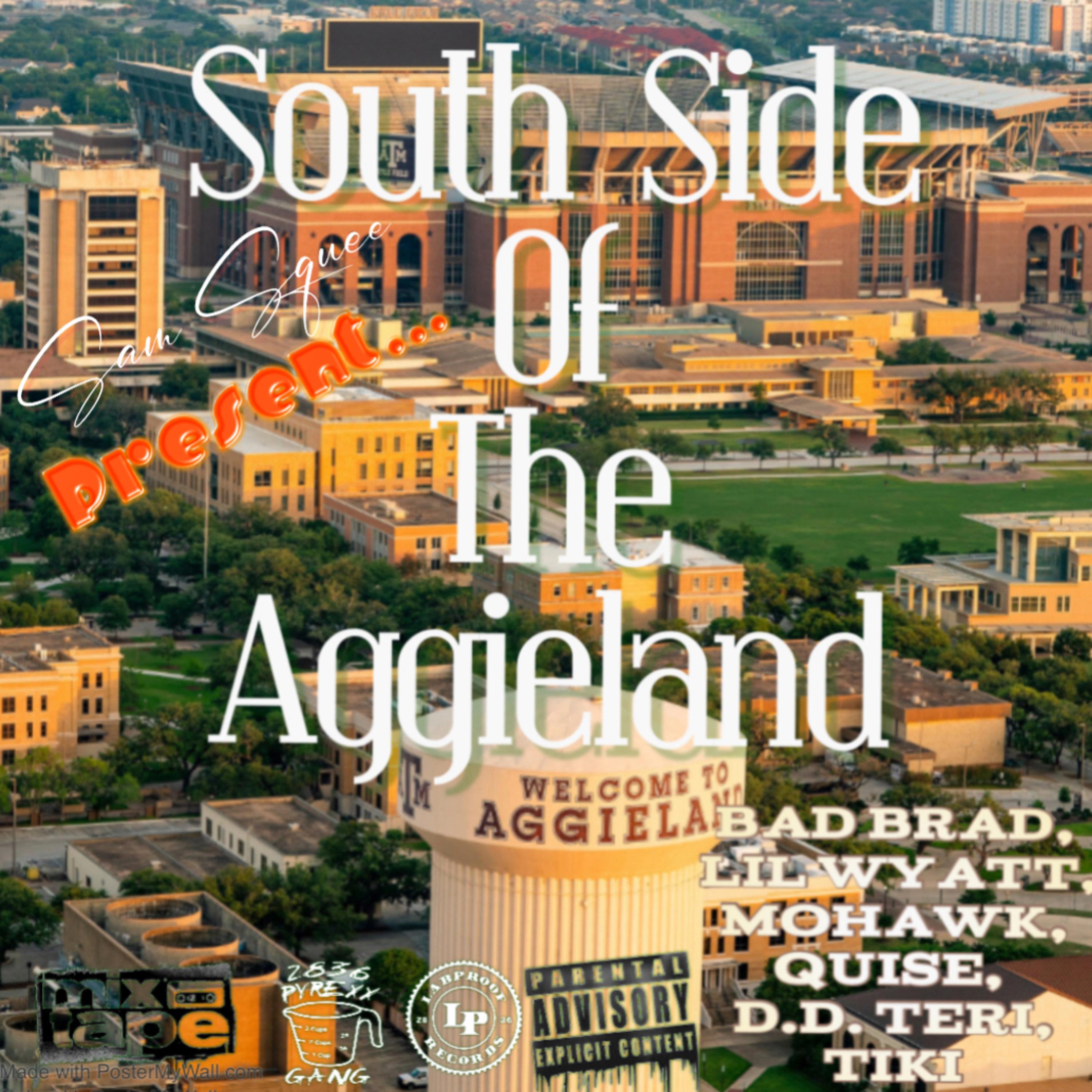 South Side of The Aggieland by Sam Squee cover art