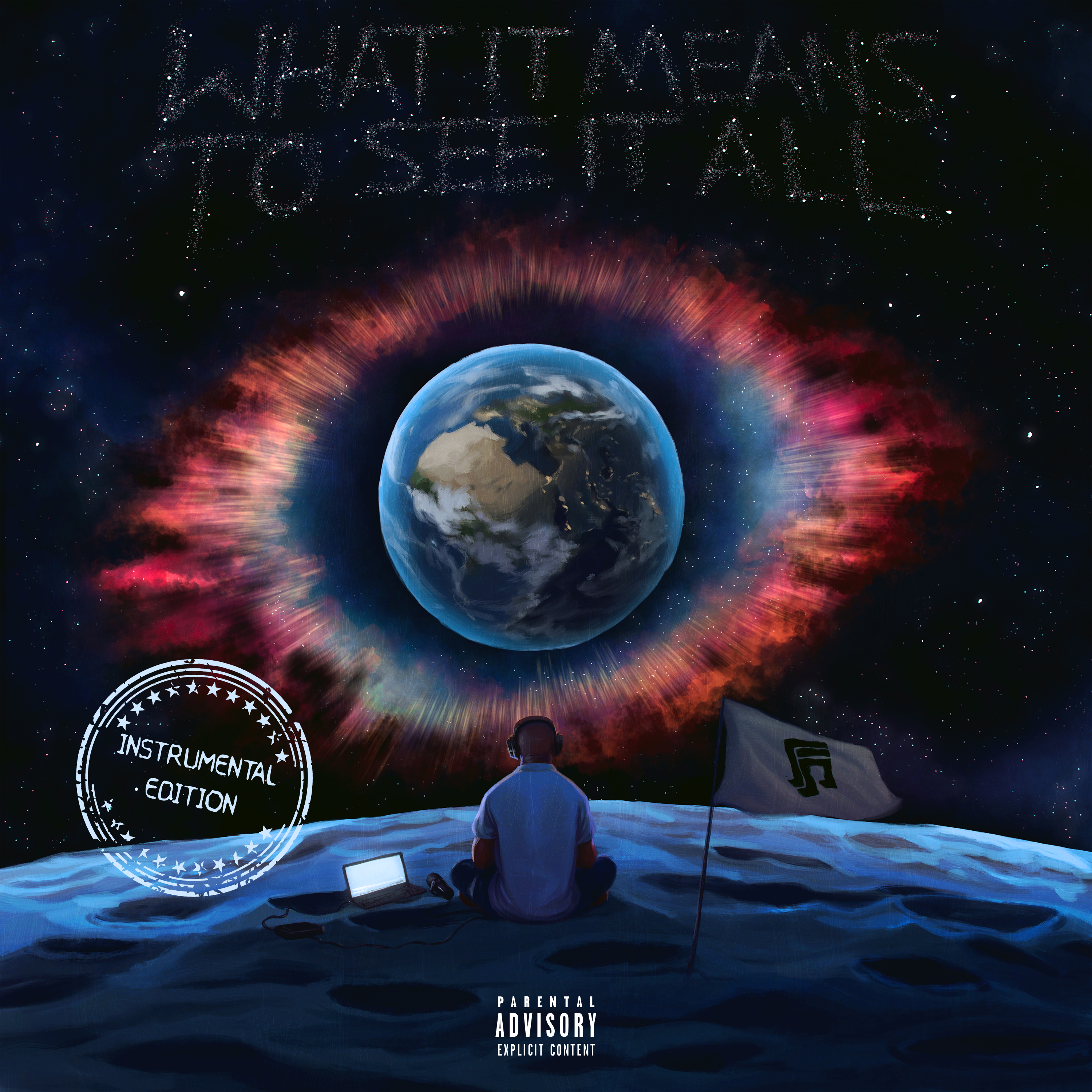What It Means to See It All (Instrumental Edition) artwork