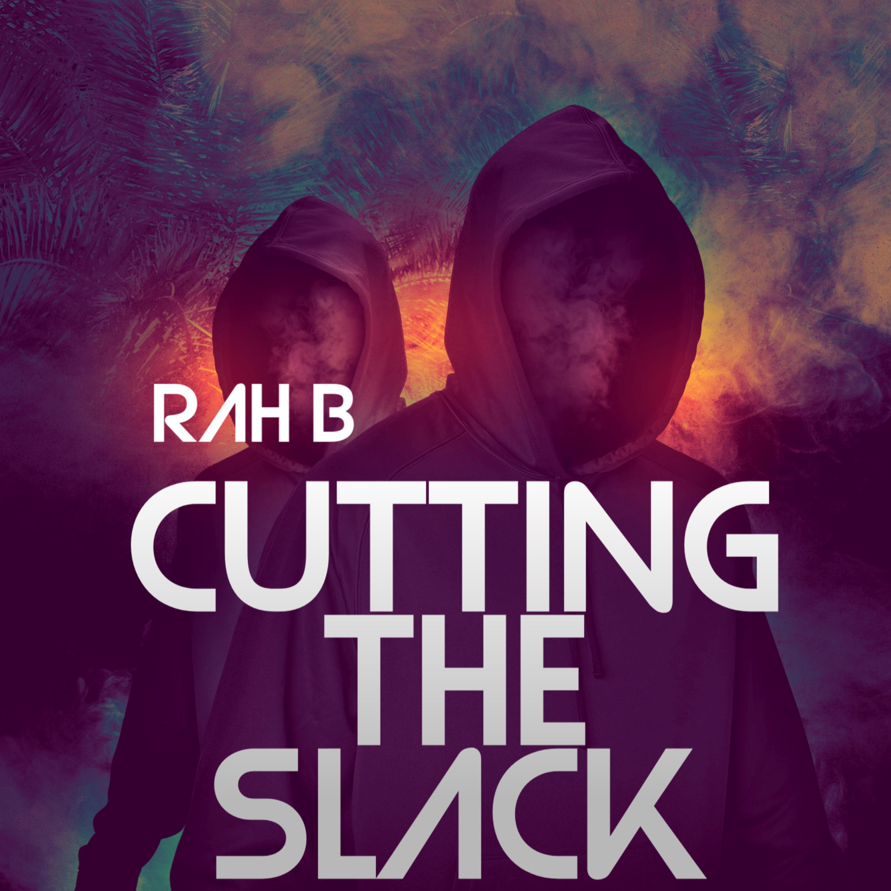 CUTTING THE SLACK artwork