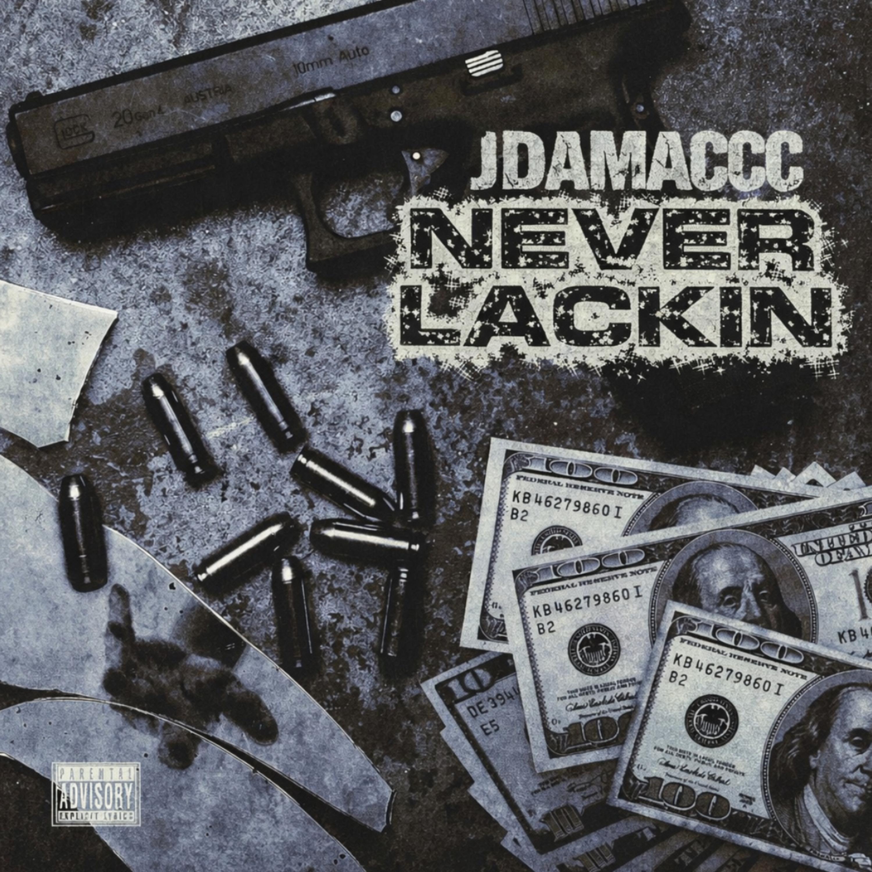 never lackin artwork