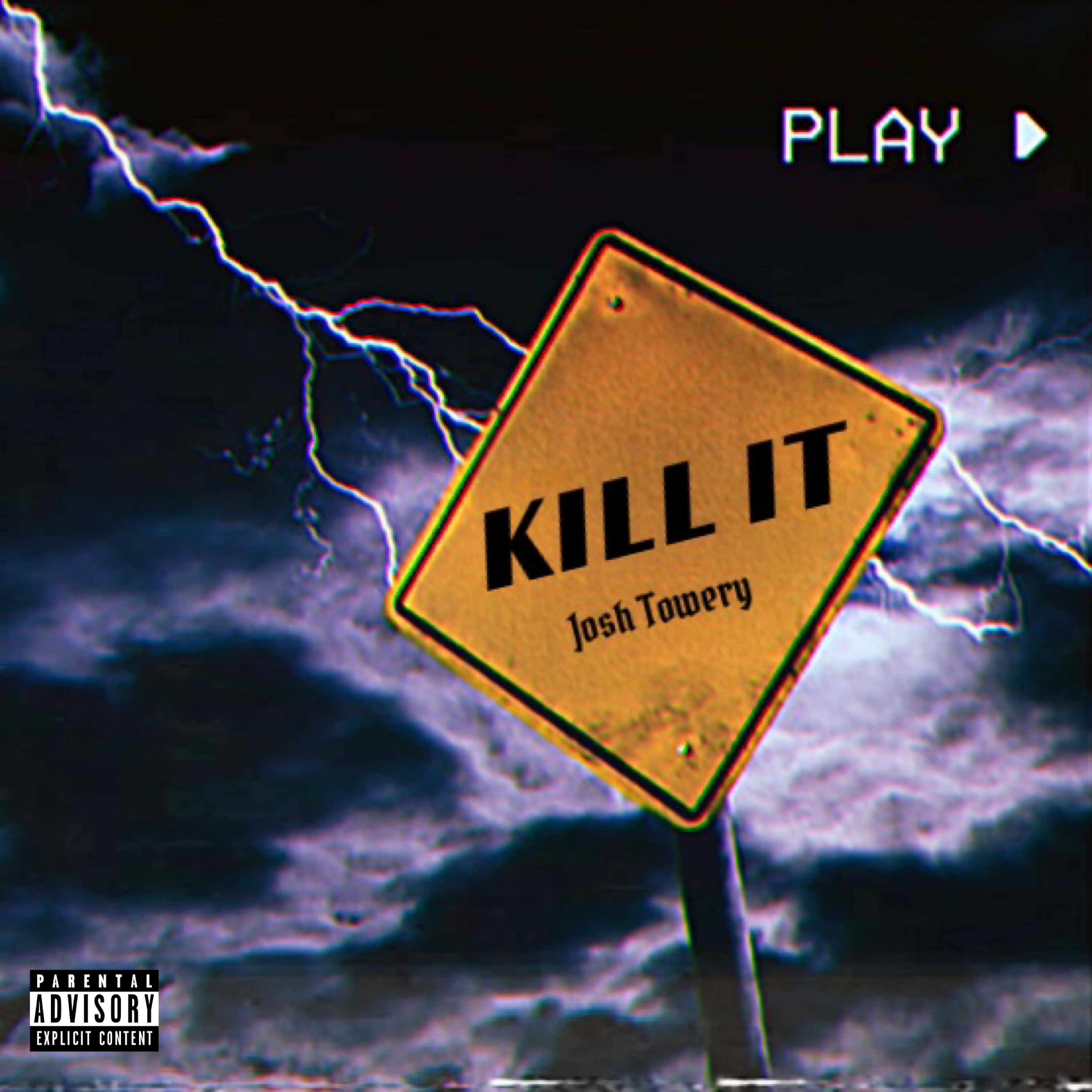 Kill It by Josh Towery cover art