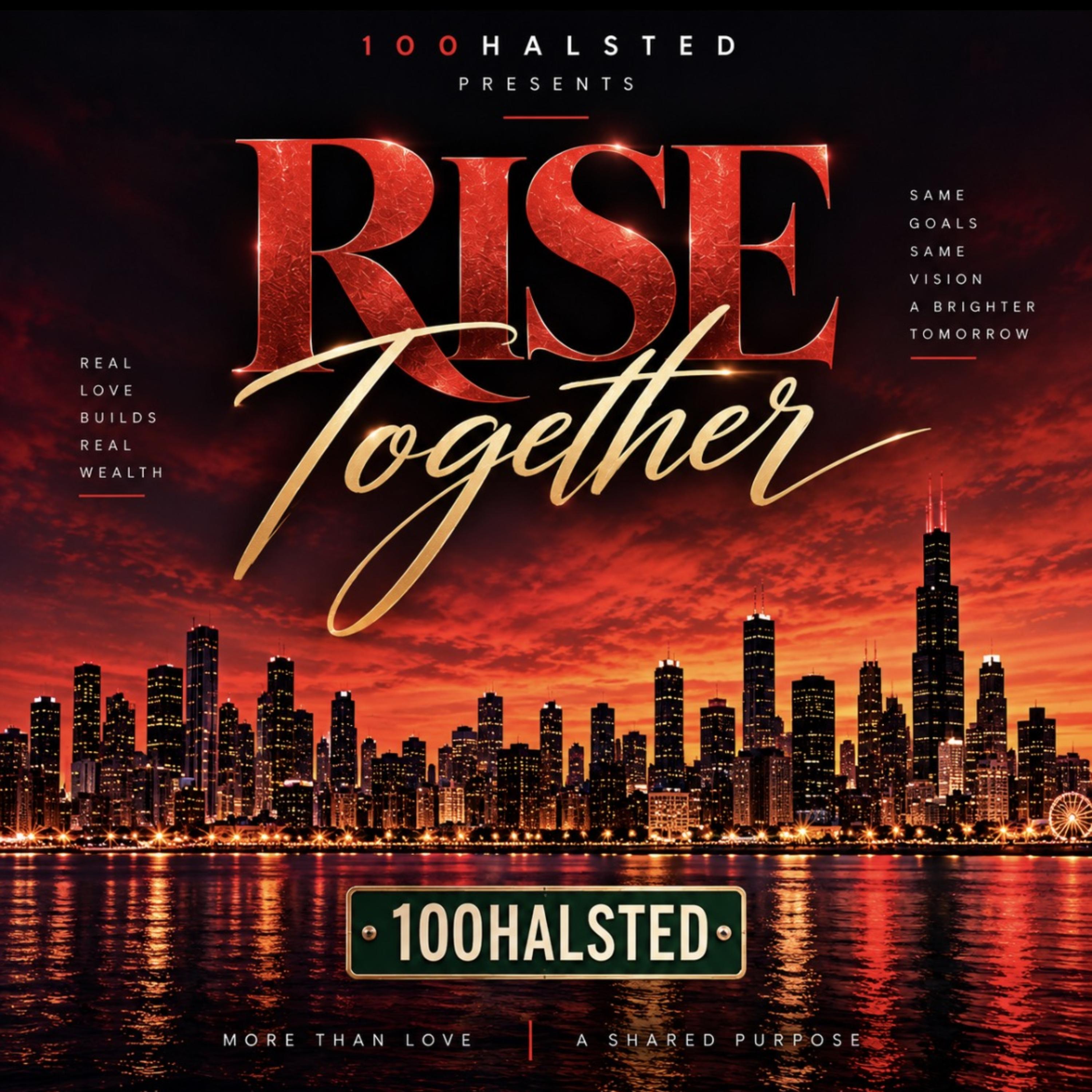 Rise Together by 100Halsted cover art