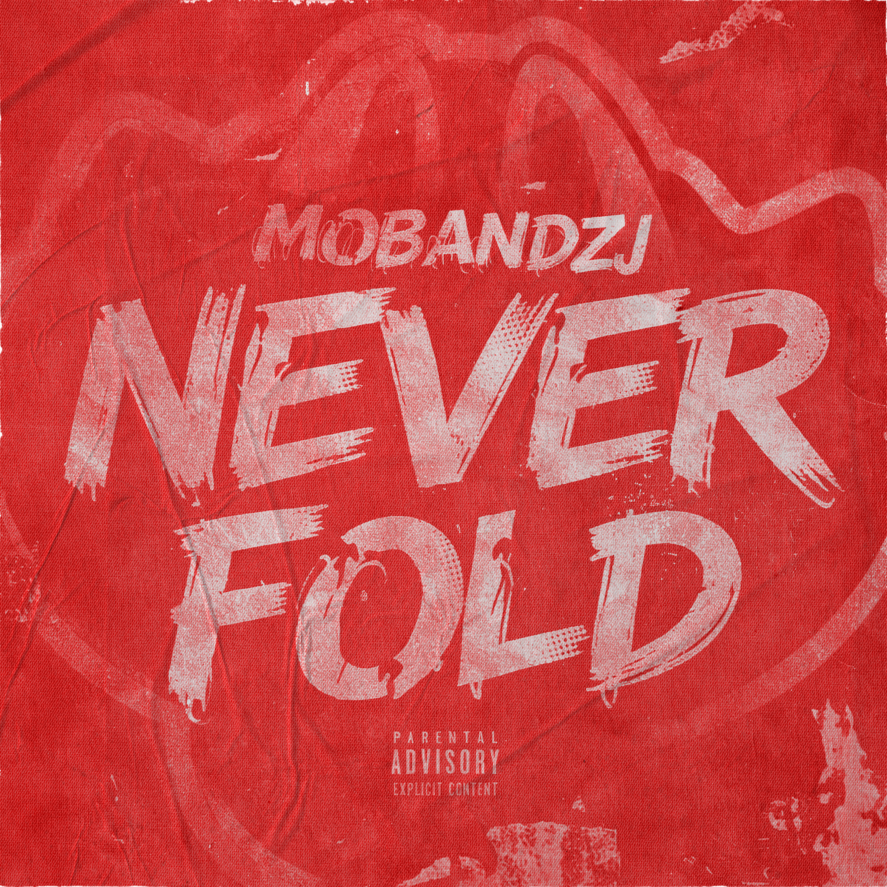 Never Fold by Mobandz cover art