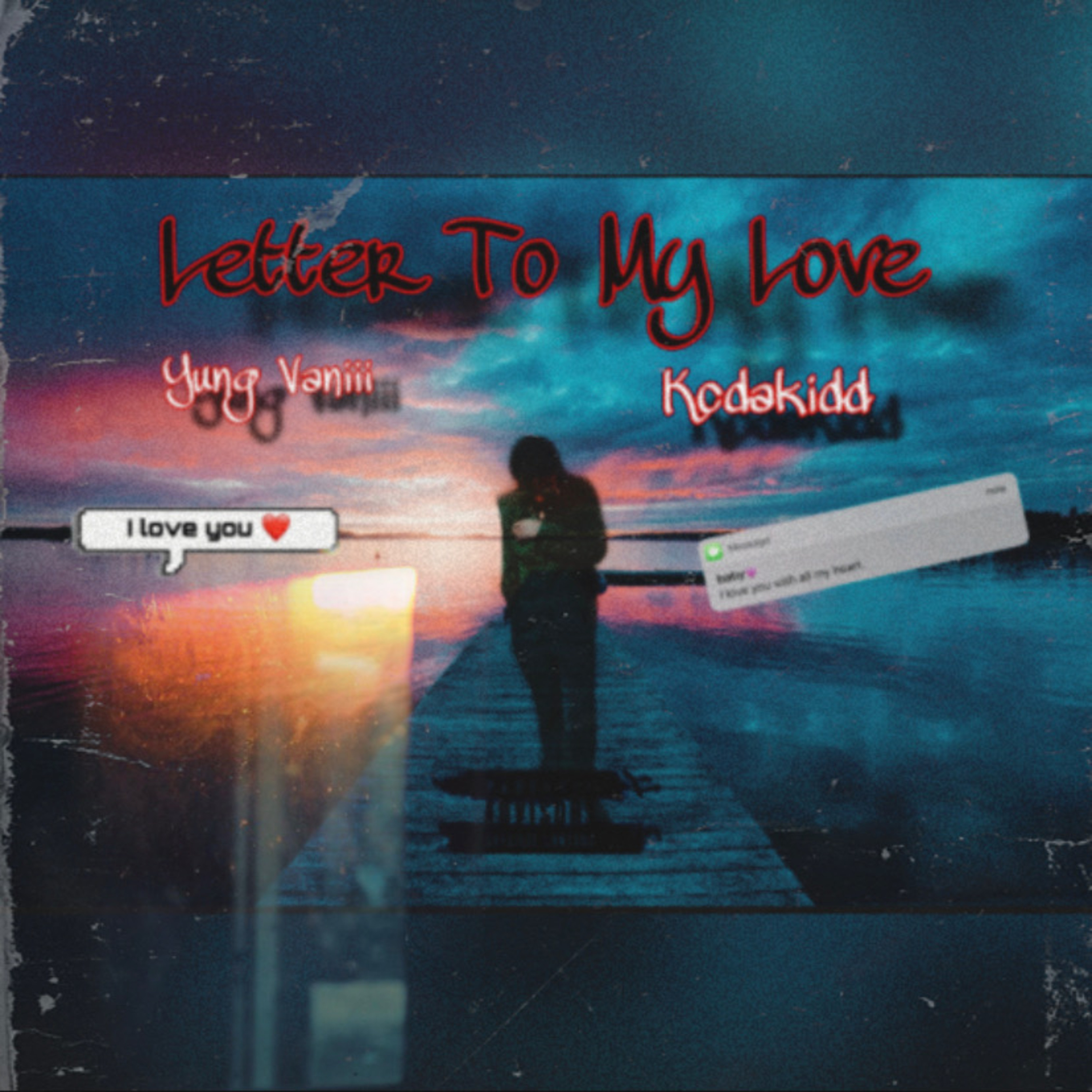 Letter To My Love by Yung Vaniii cover art