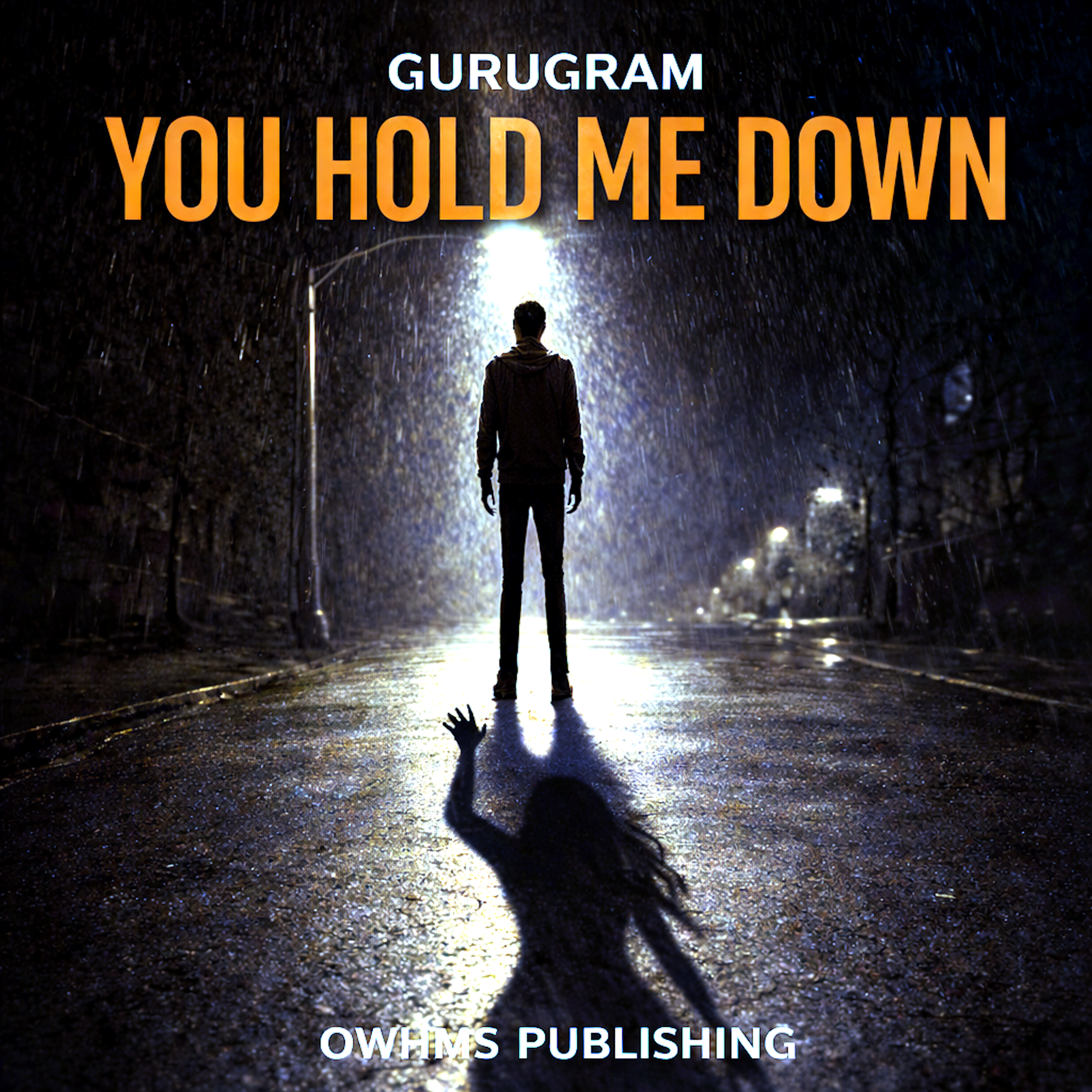 YOU HOLD ME DOWN artwork