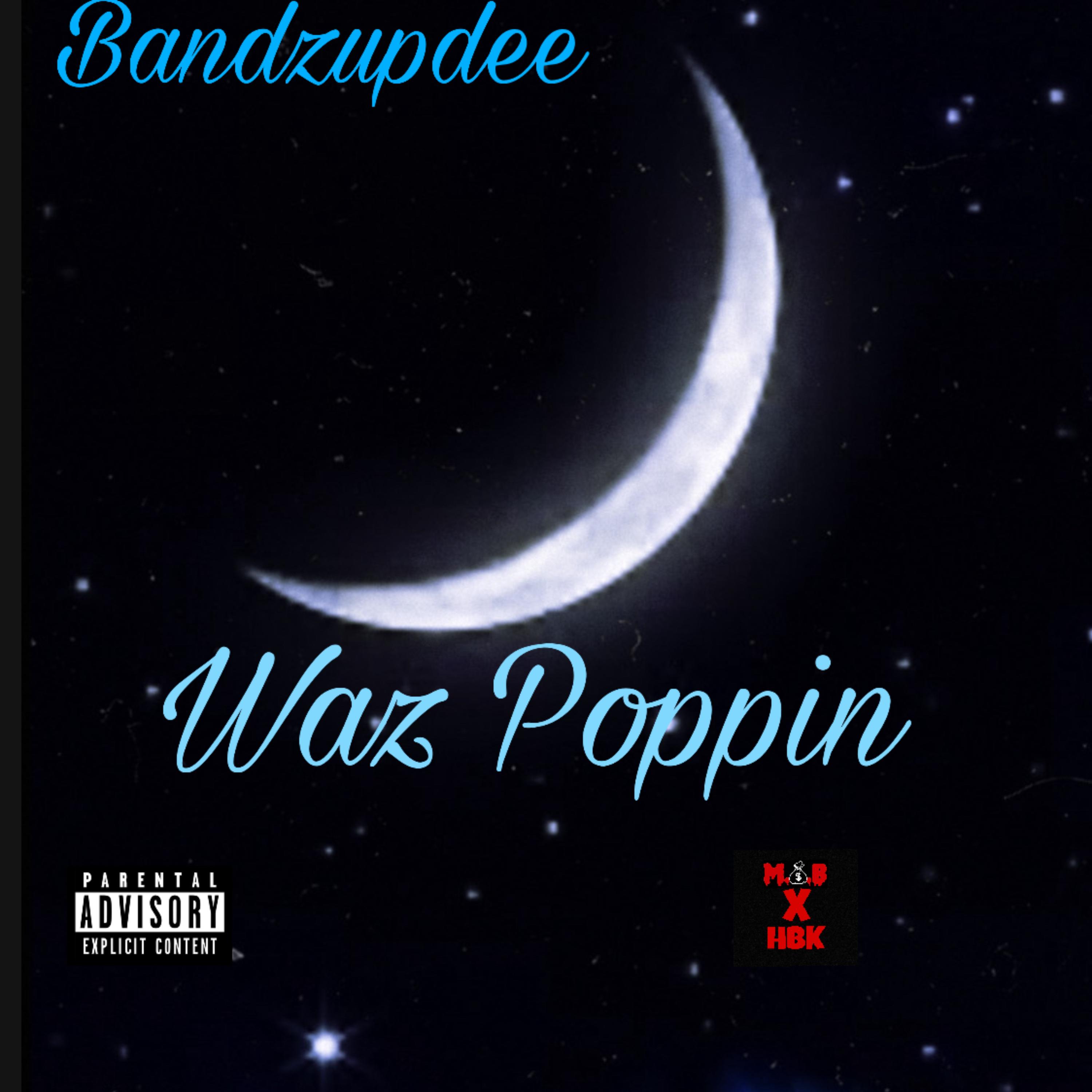 Waz Poppin artwork