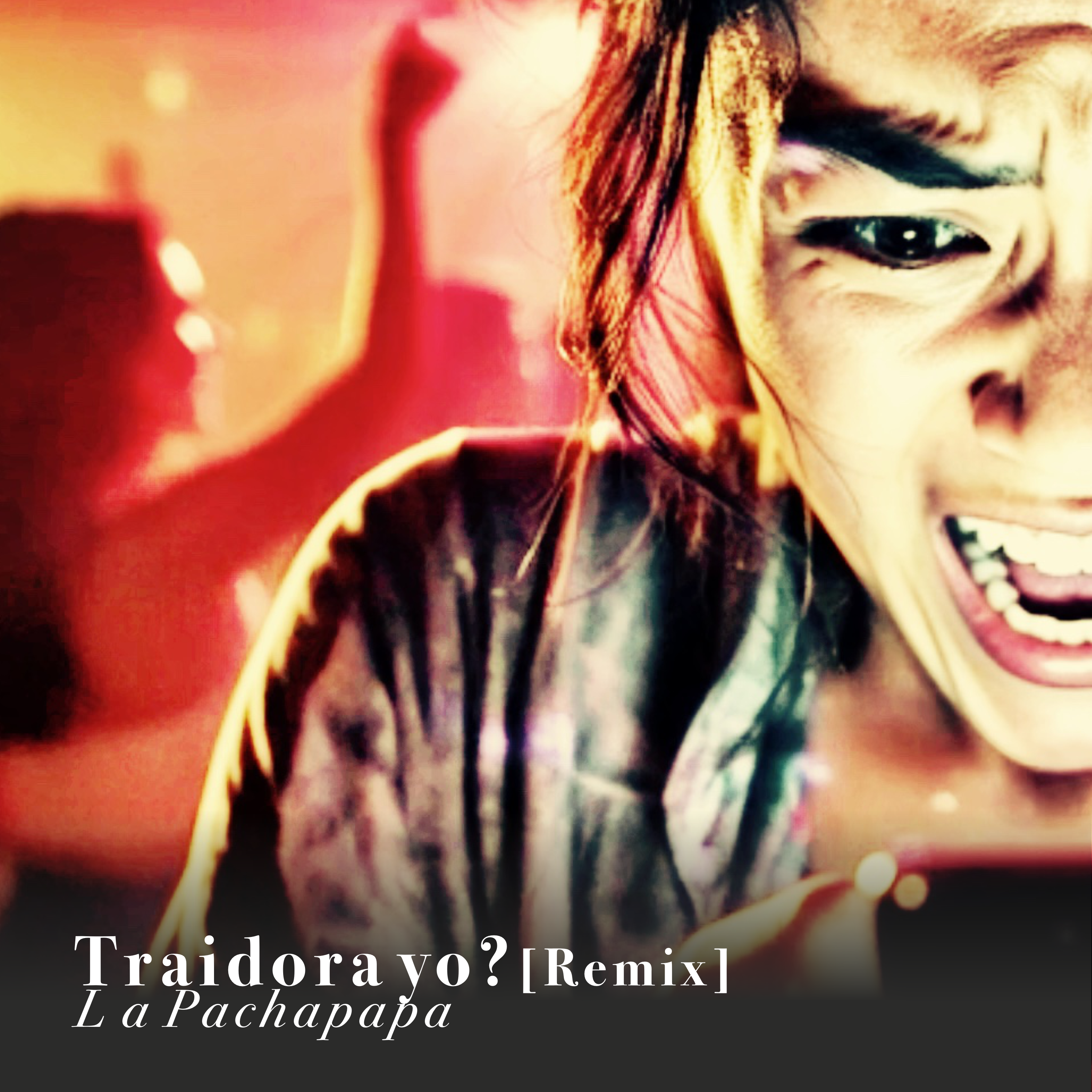 Traidora yo? (Remix) artwork
