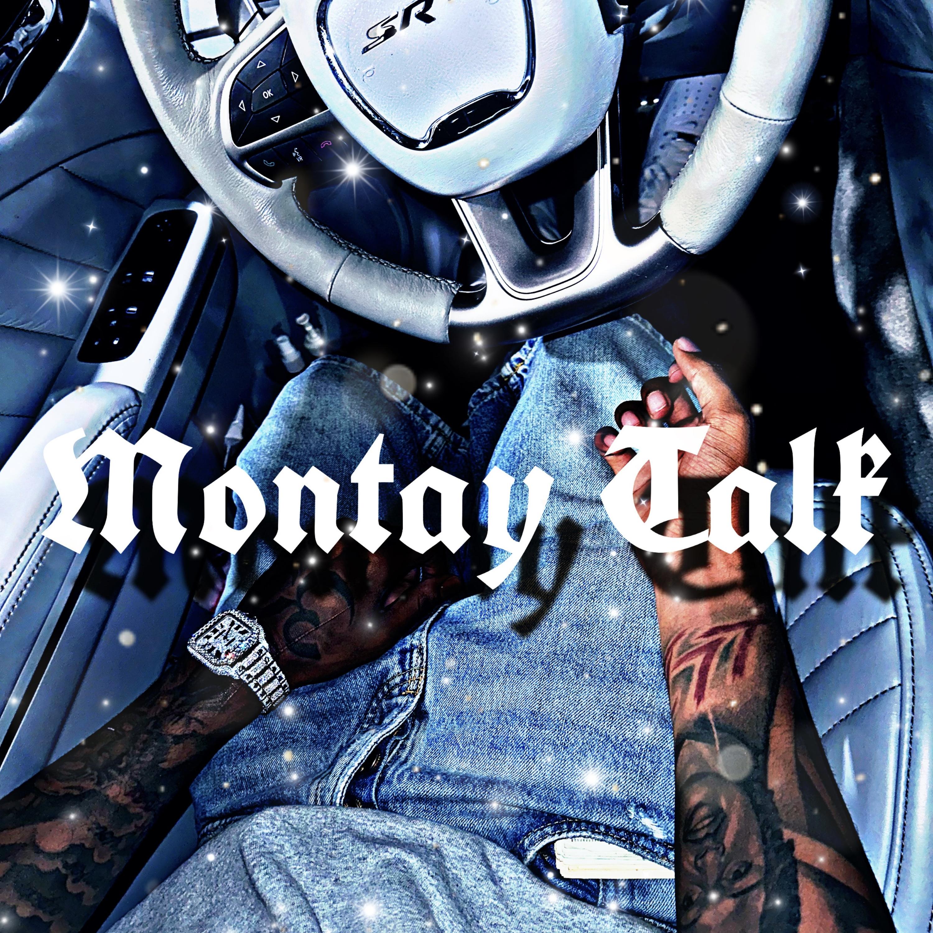 Montay Talk artwork