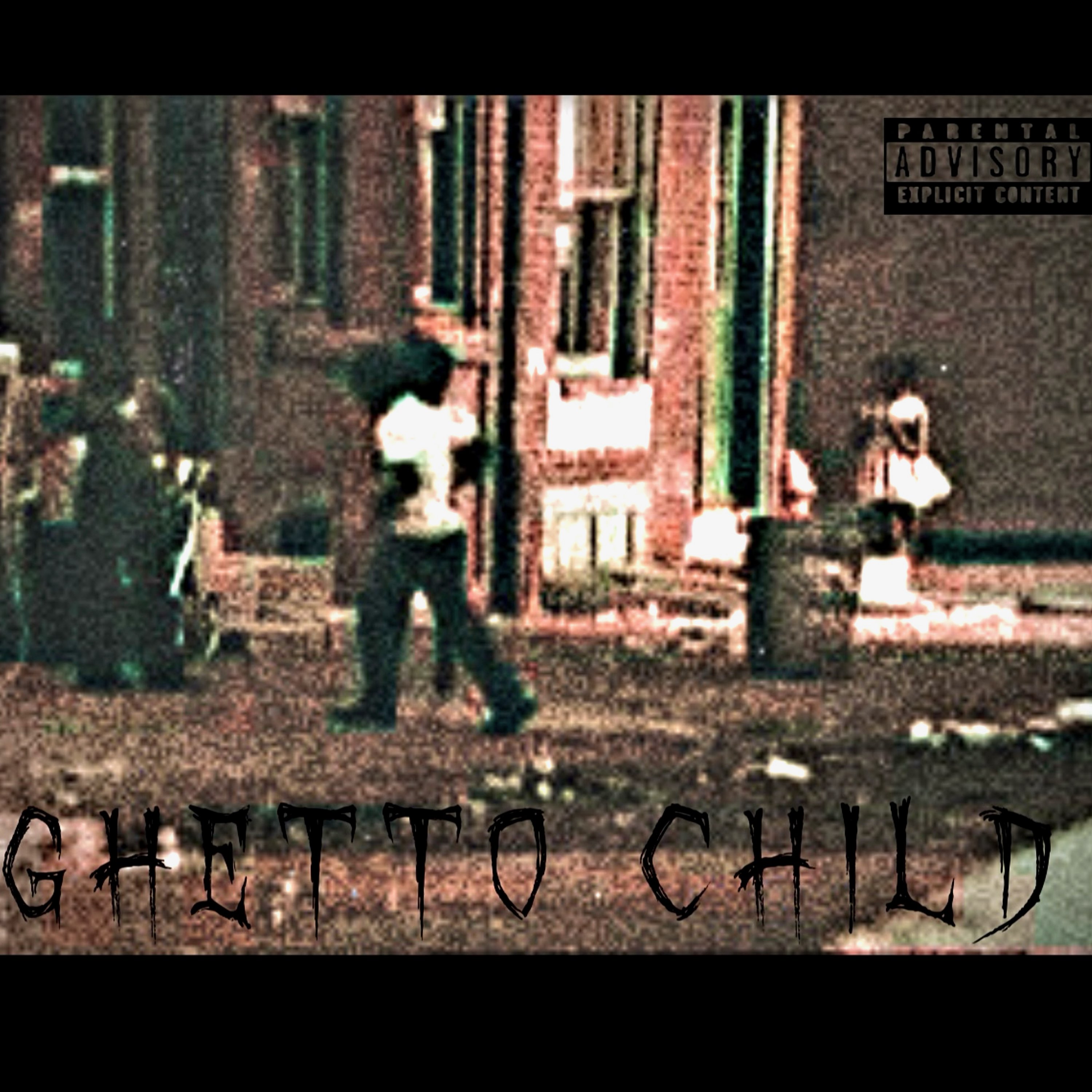 GHETTO CHILD artwork