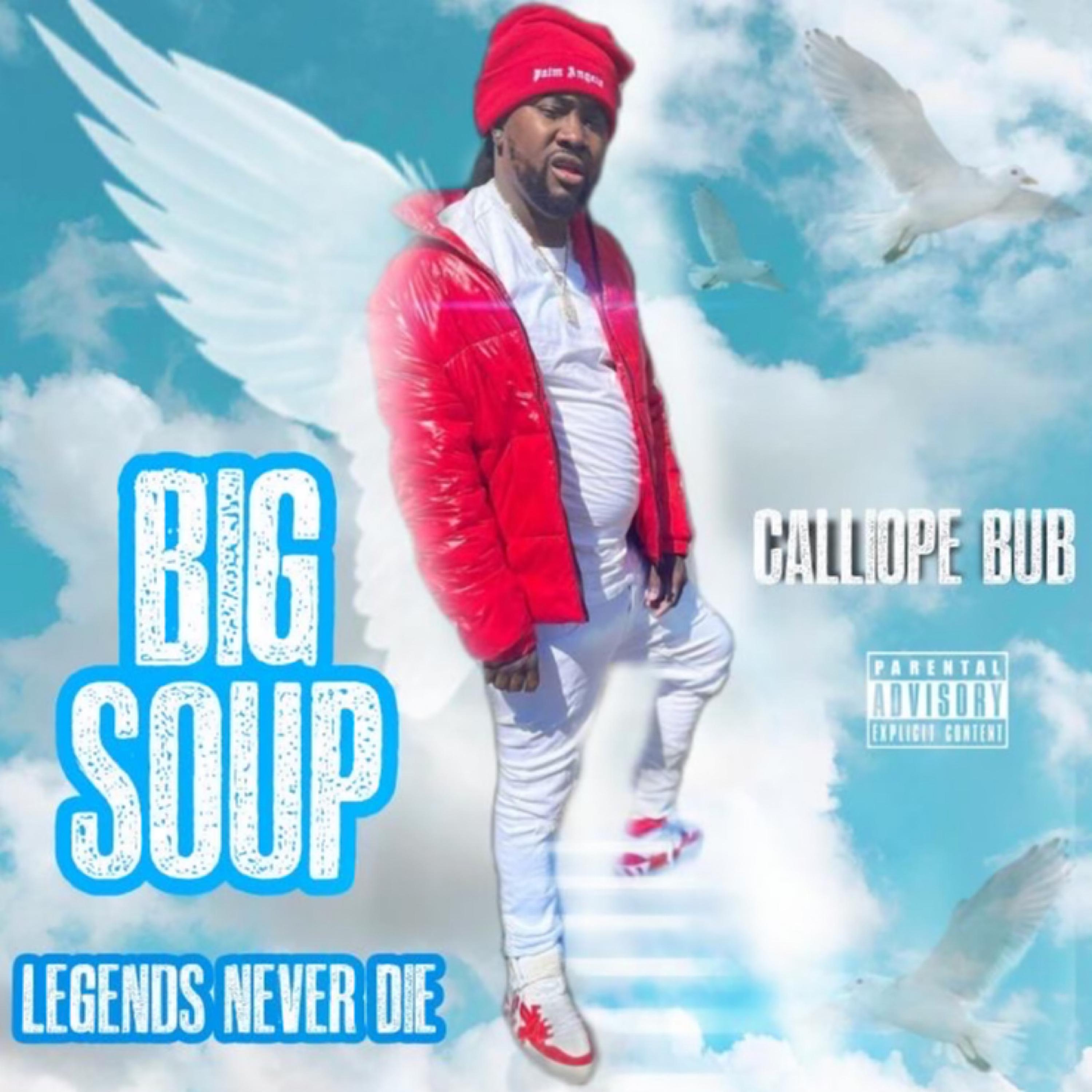Big Soup Legends Never Die artwork