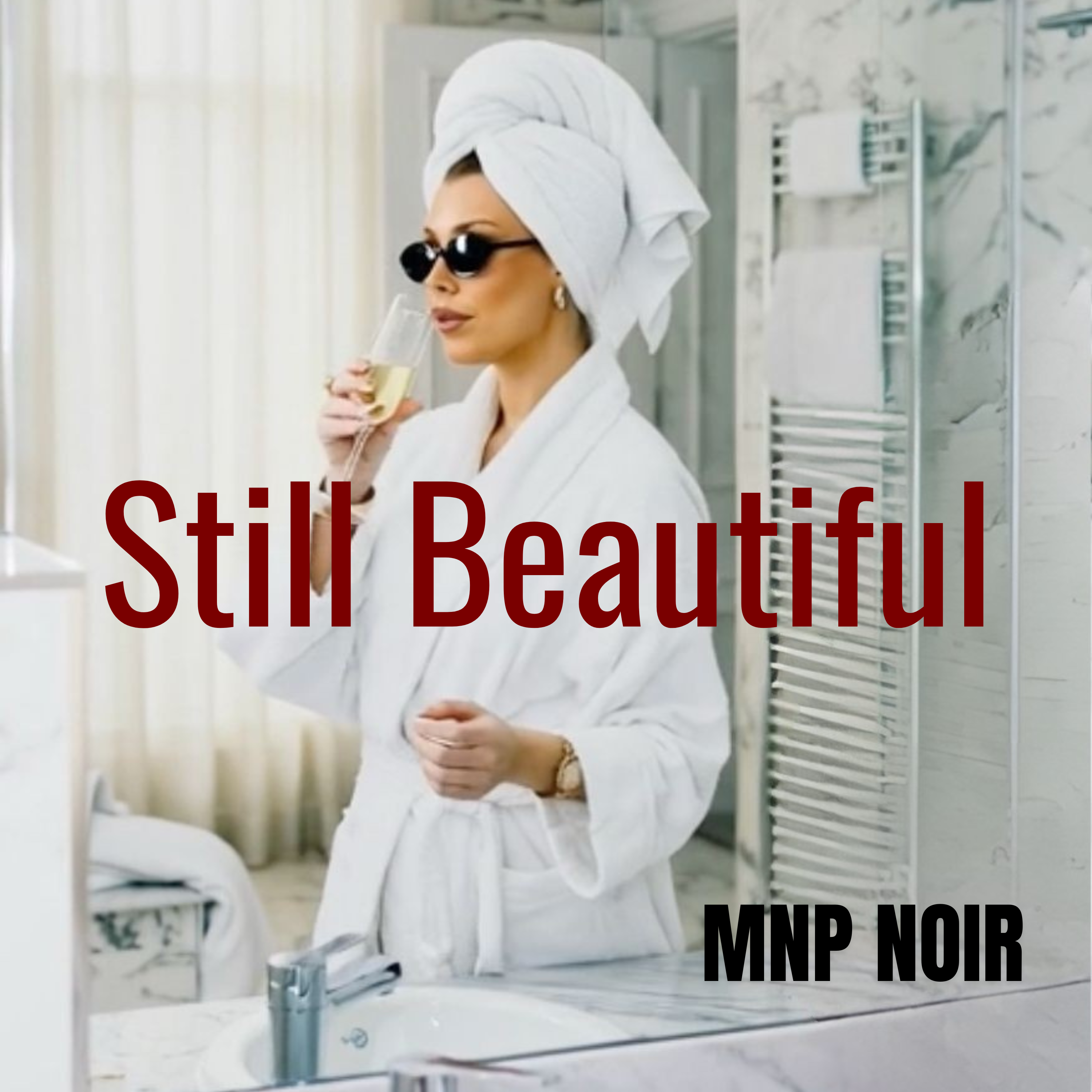 Still Beautiful by MnpNoir cover art