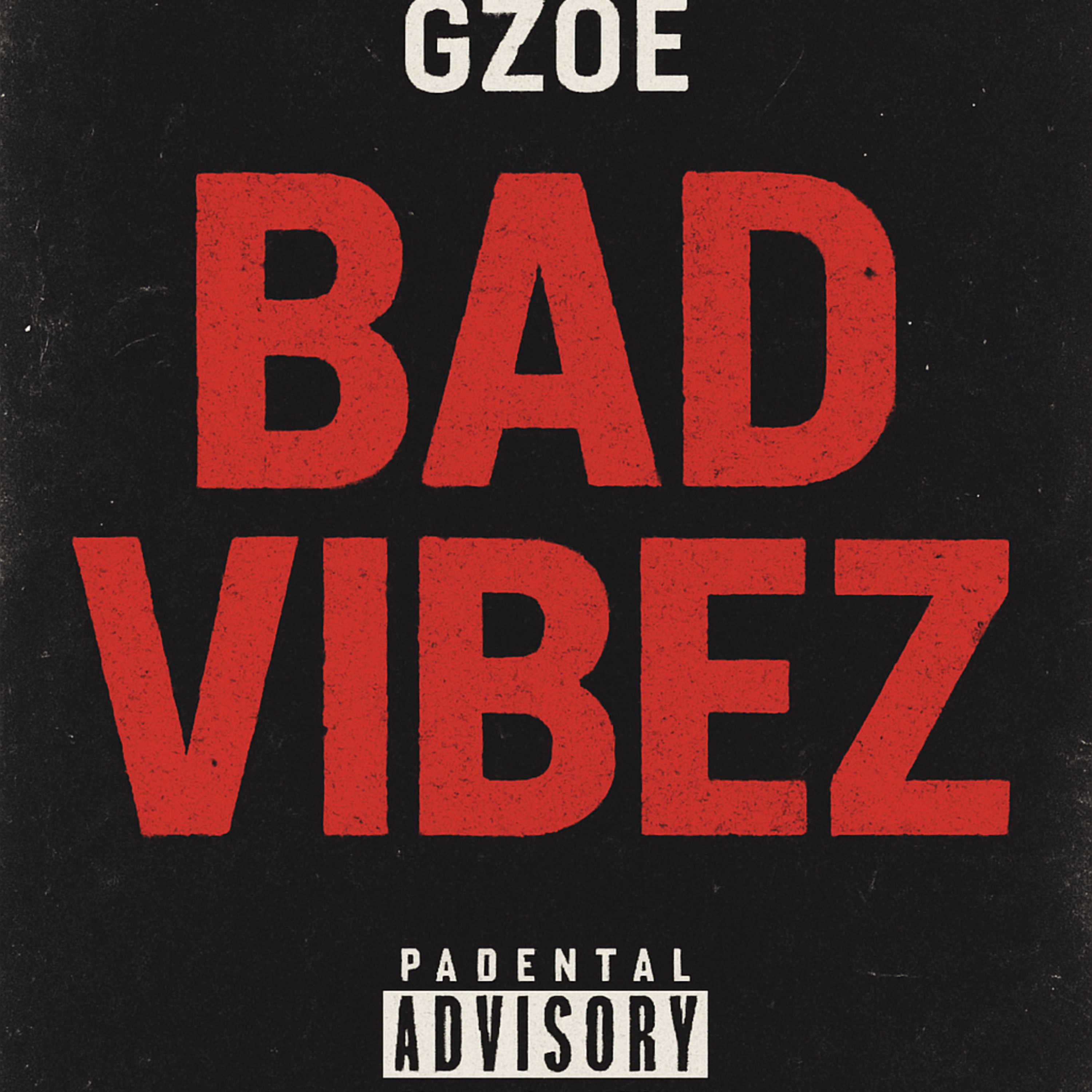 Bad Vibez artwork
