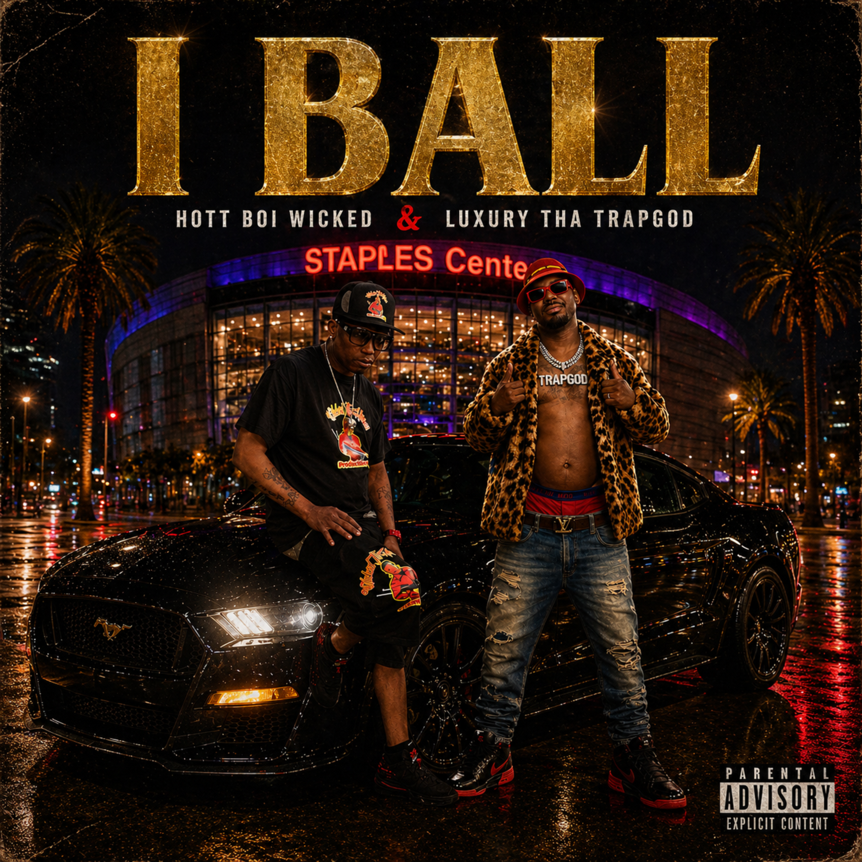 I ball by Luxury Tha Trapgod cover art