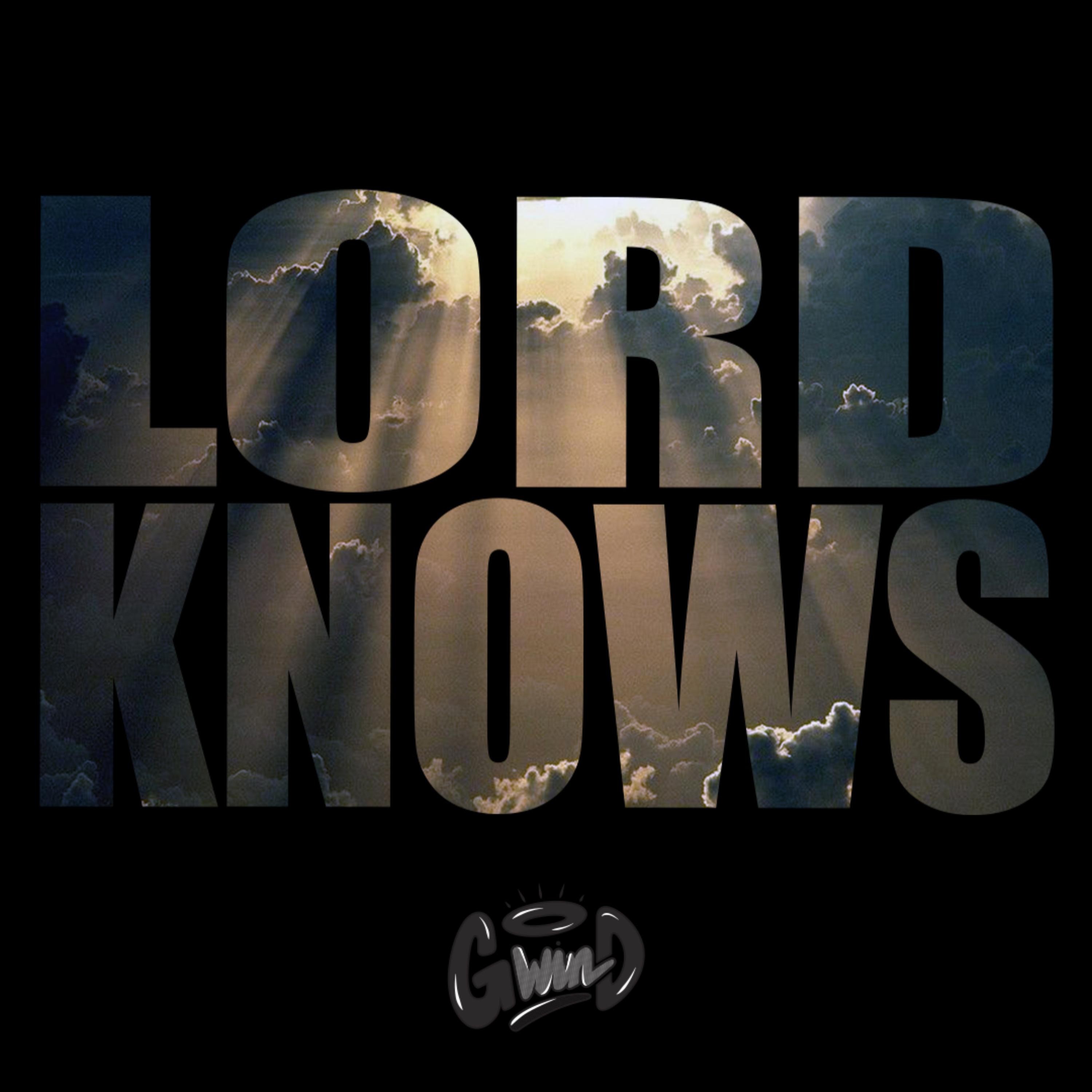 Lord Knows artwork
