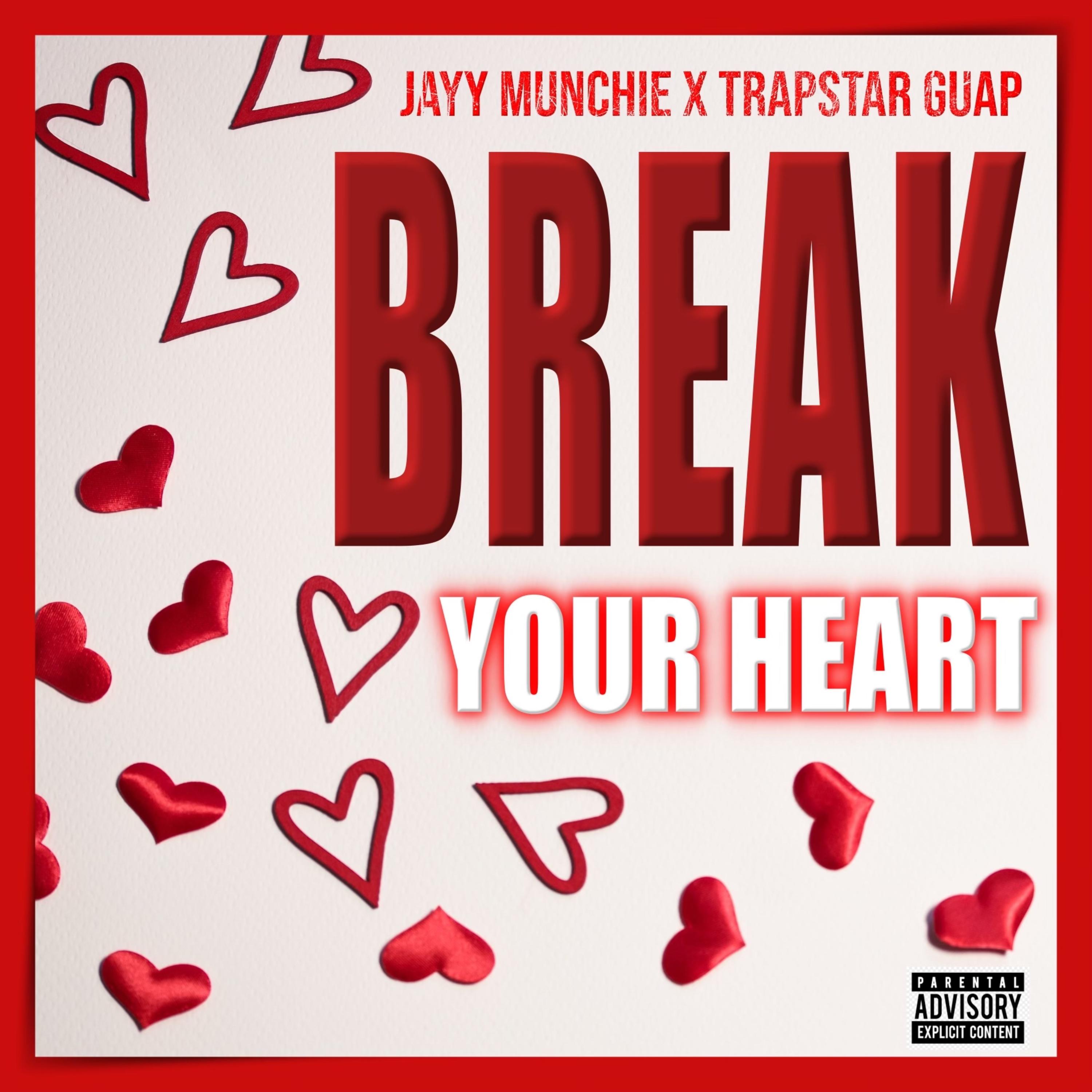 Break Your Heart artwork