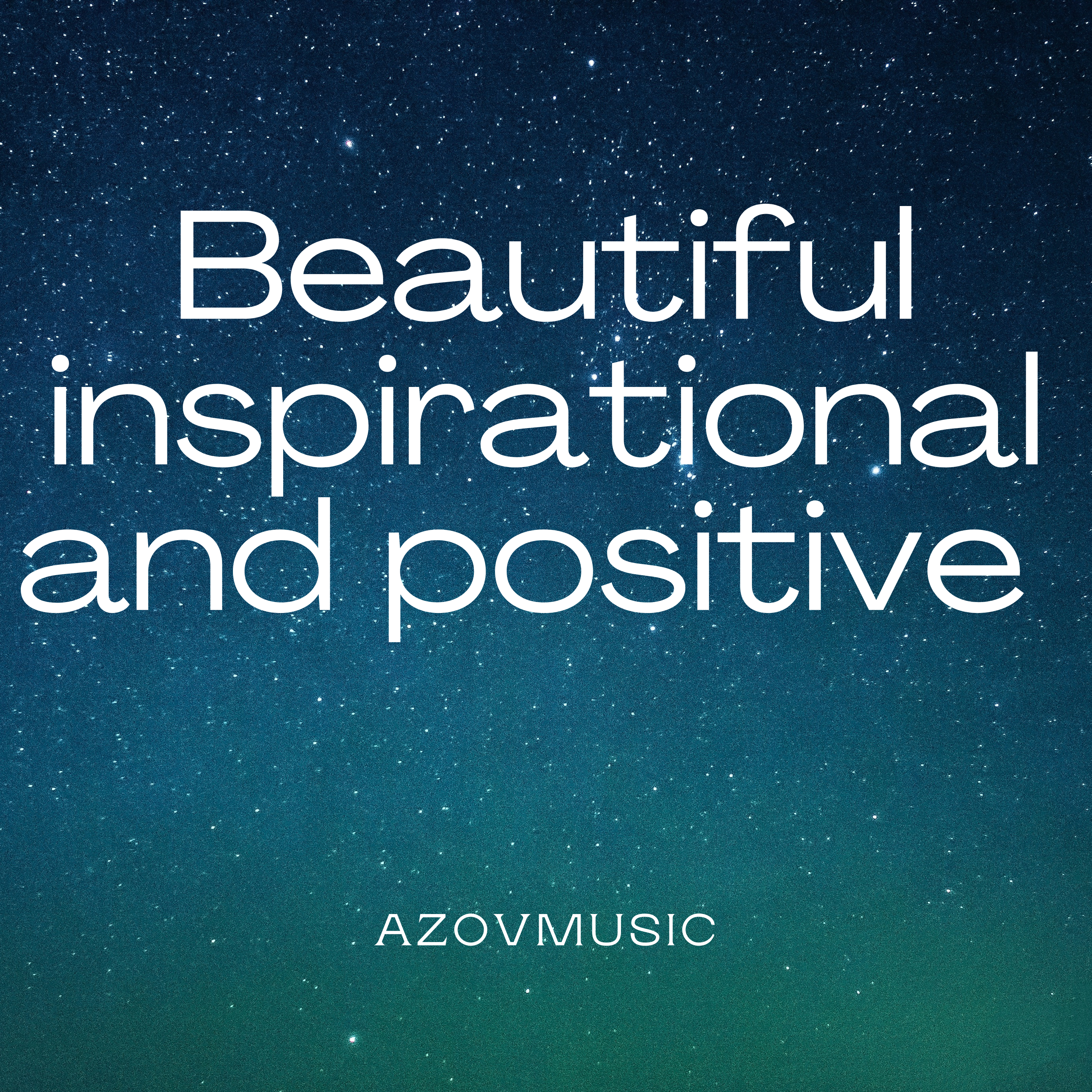 Beautiful inspirational and positive artwork