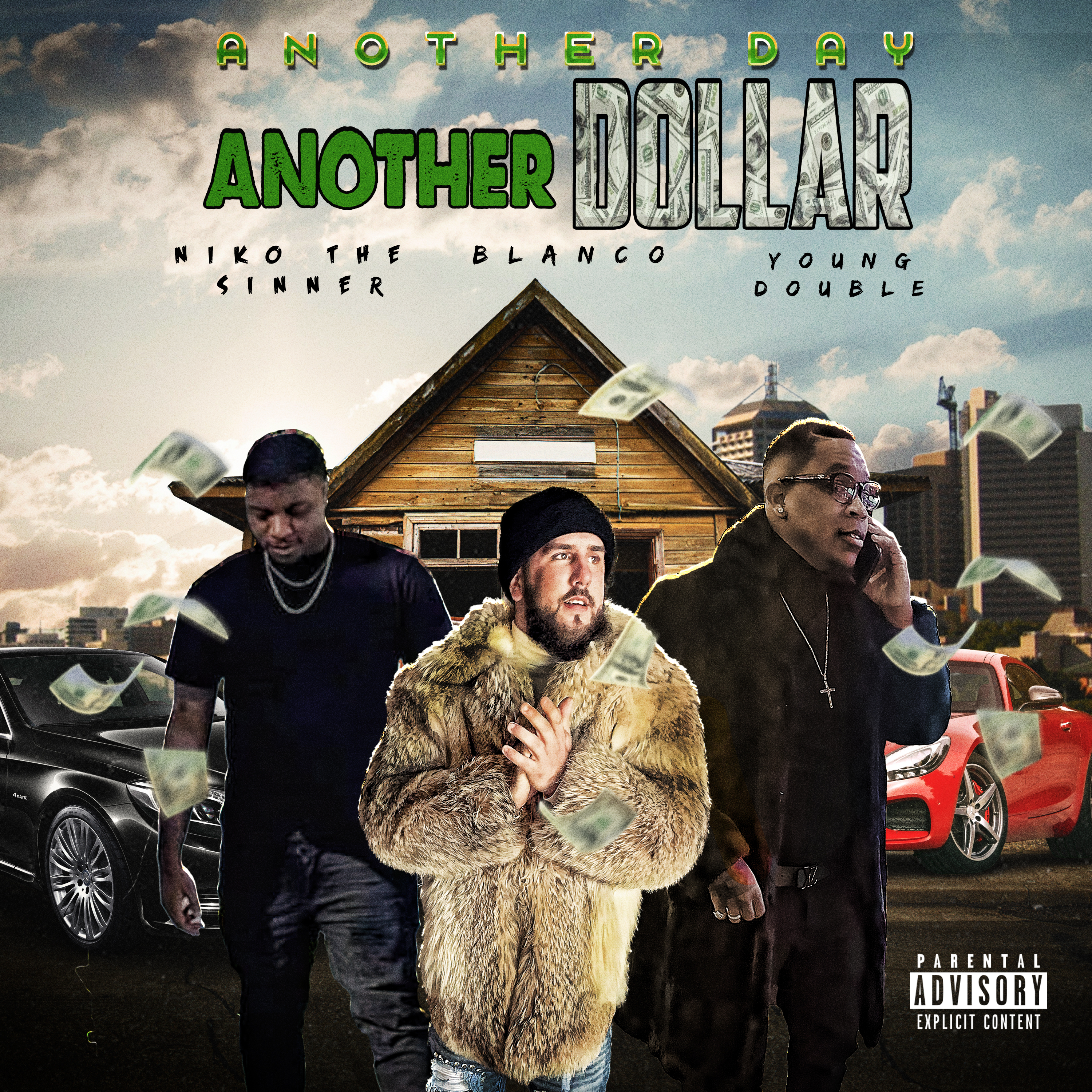 Another Day Another Dollar artwork