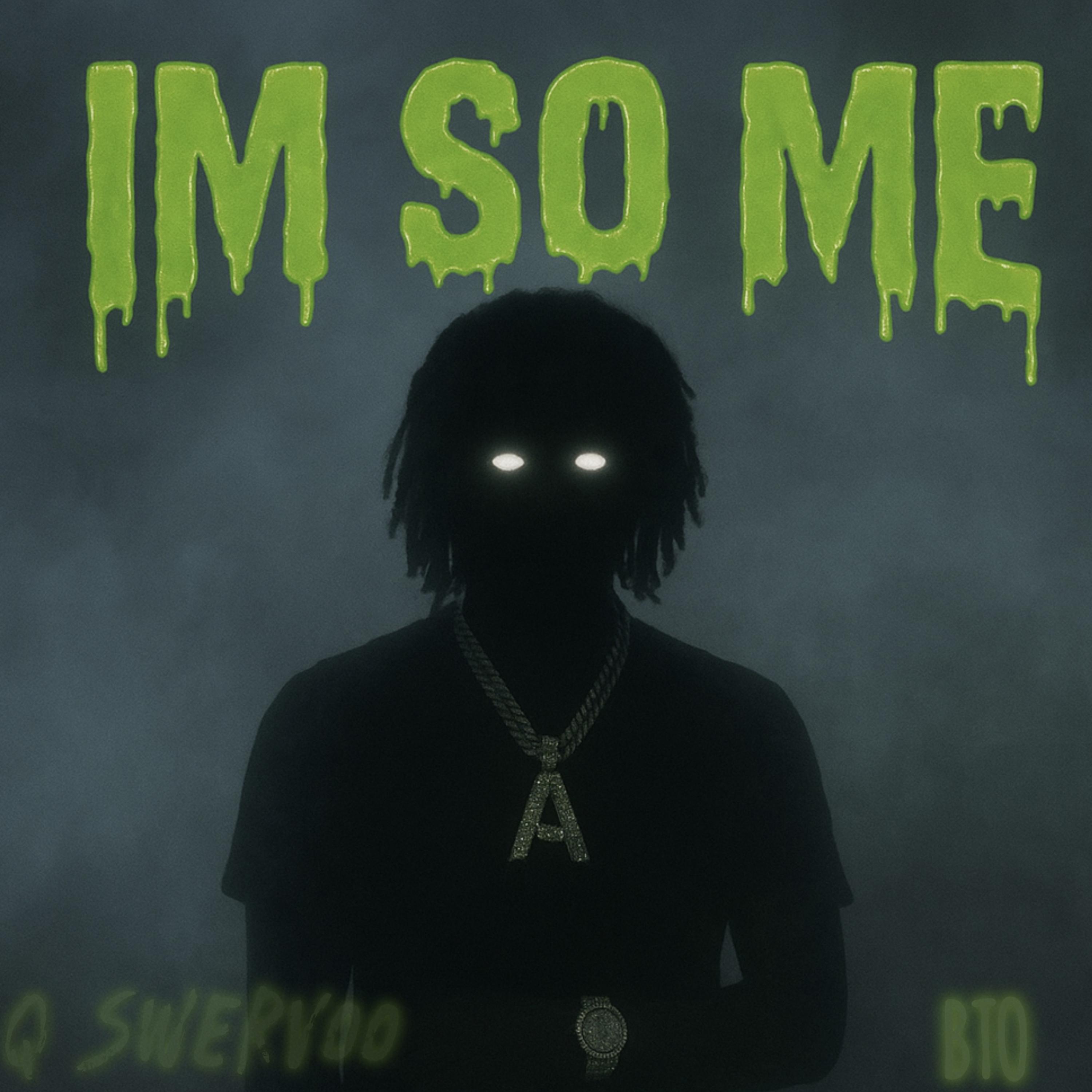 IM SO ME artwork