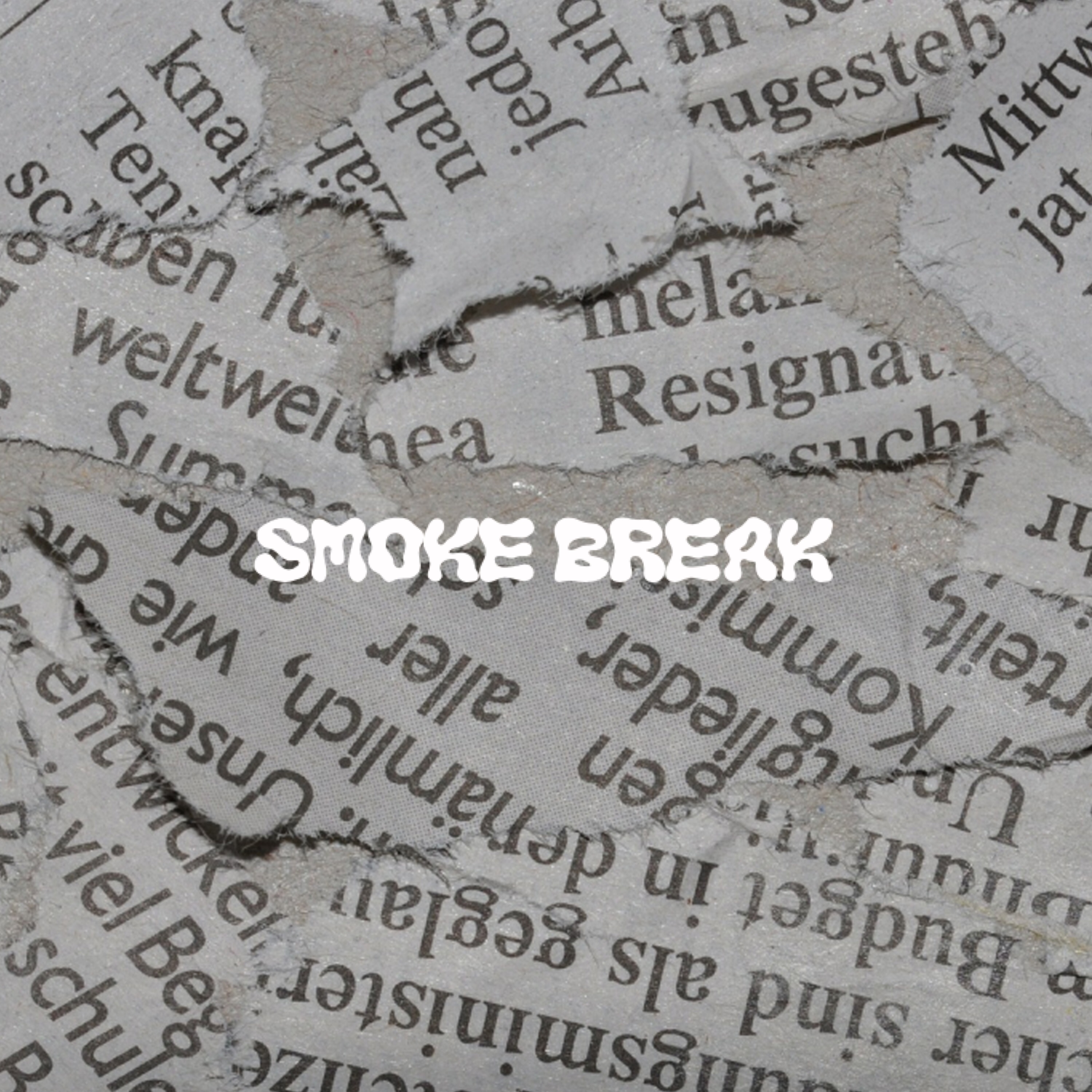 Smoke Break artwork