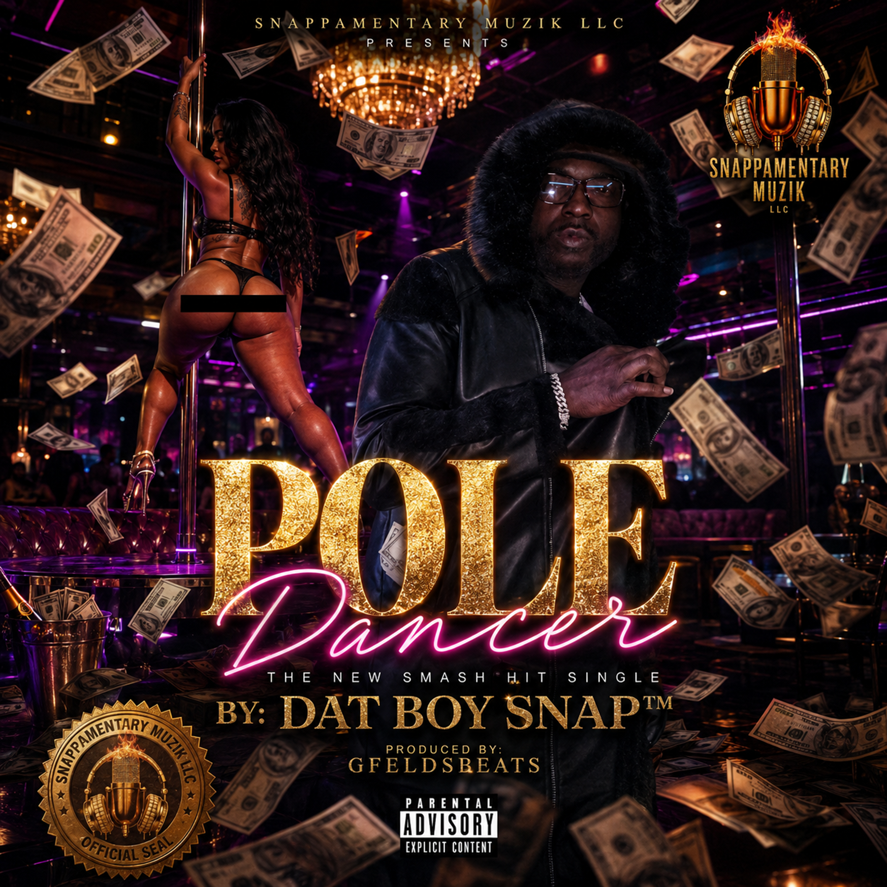 Pole Dancer by Dat Boy Snap | UnitedMasters
