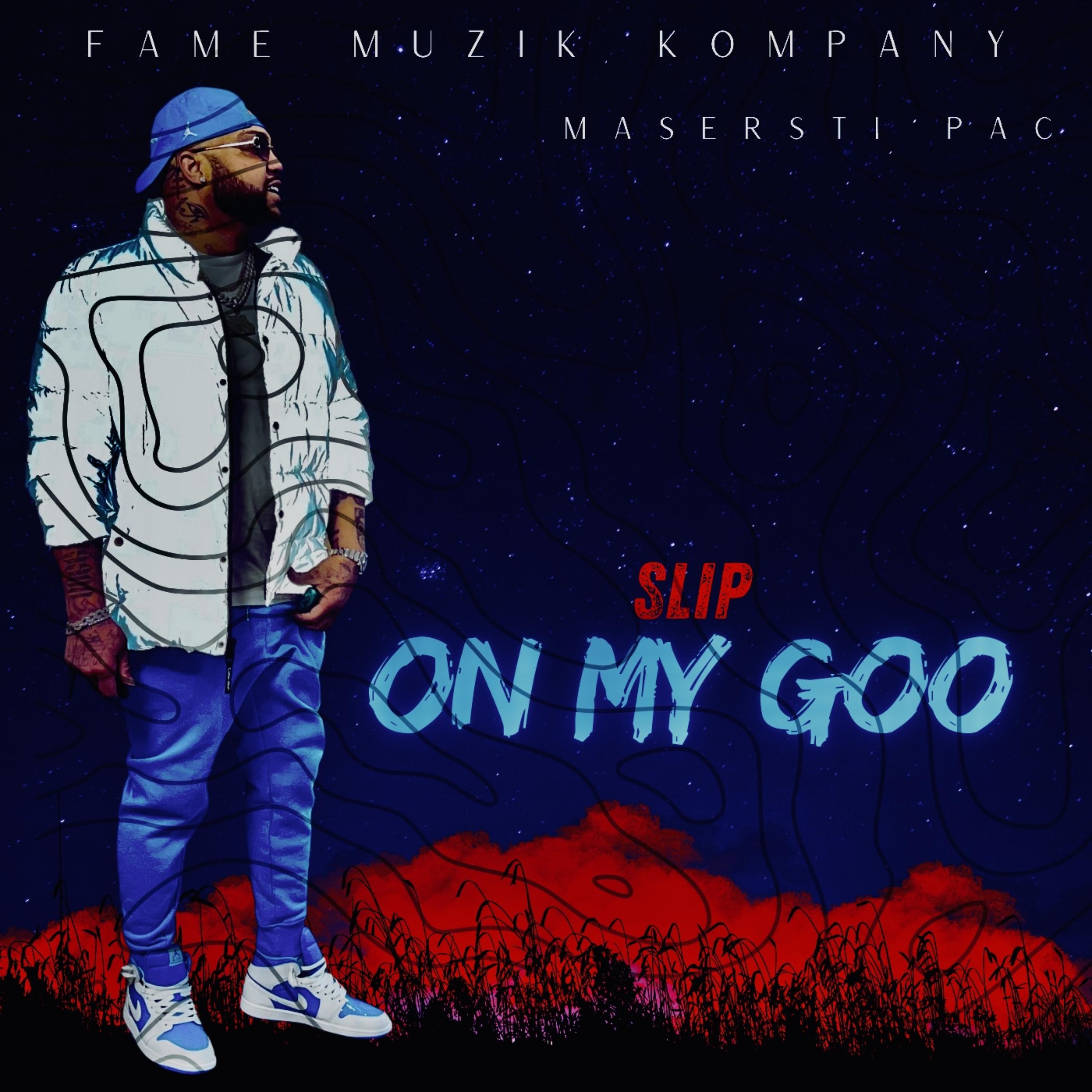 SLIP ON MY GOO artwork