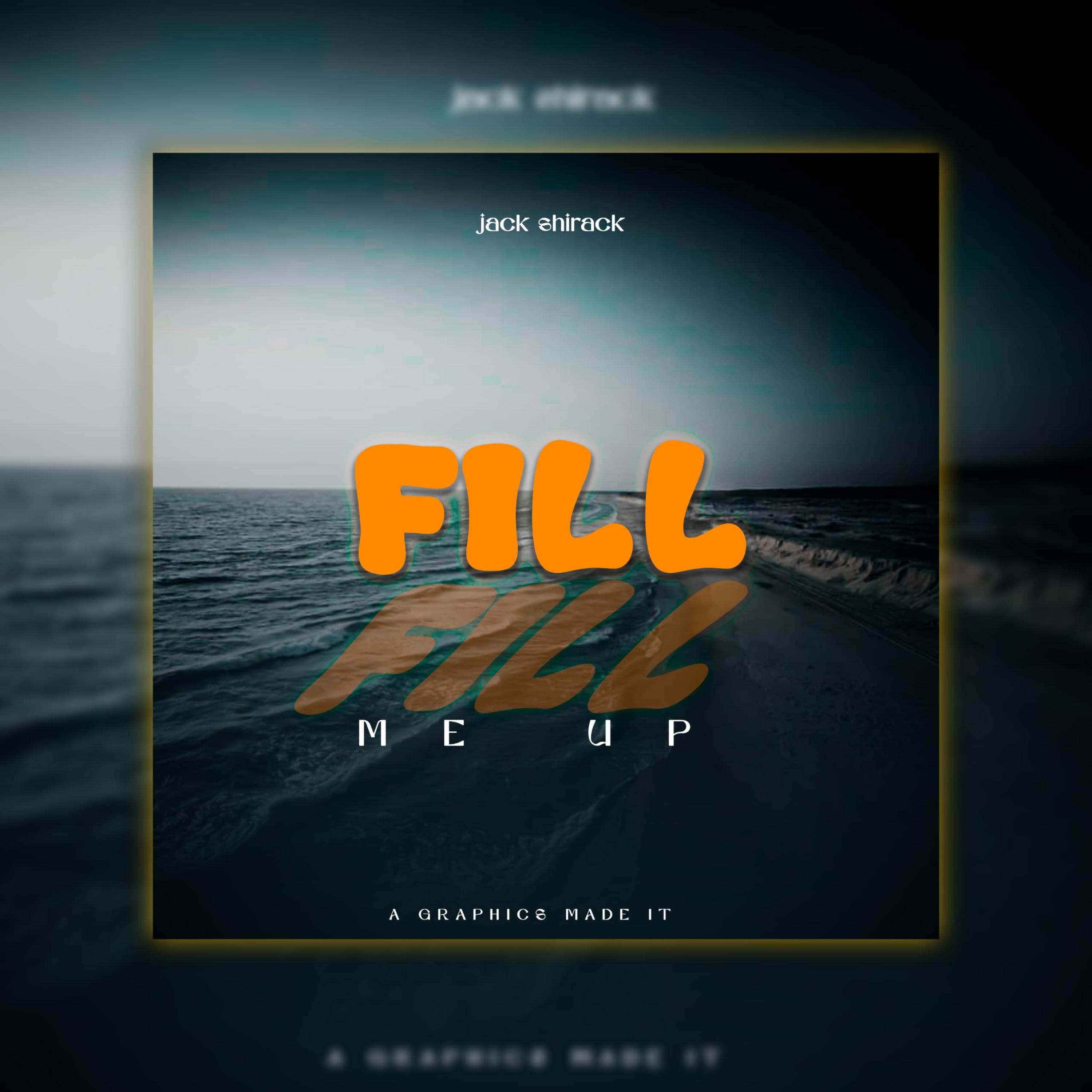 Fill Me Up artwork