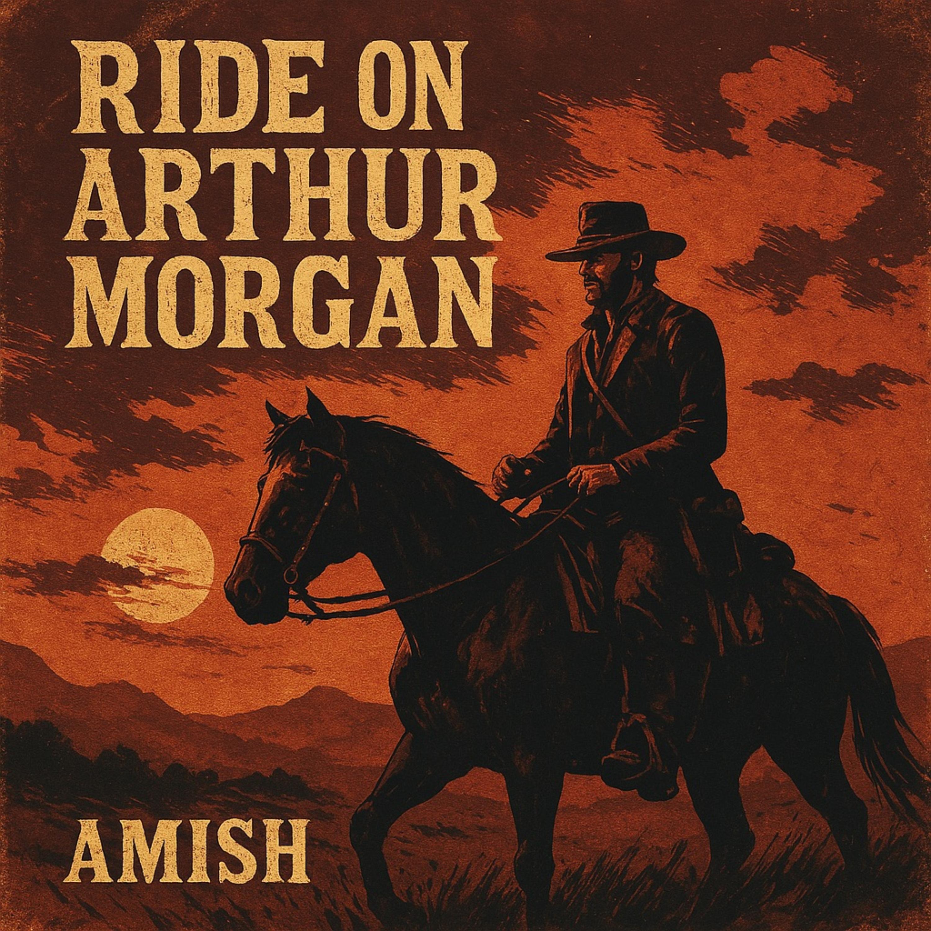 Ride On Arthur Morgan artwork