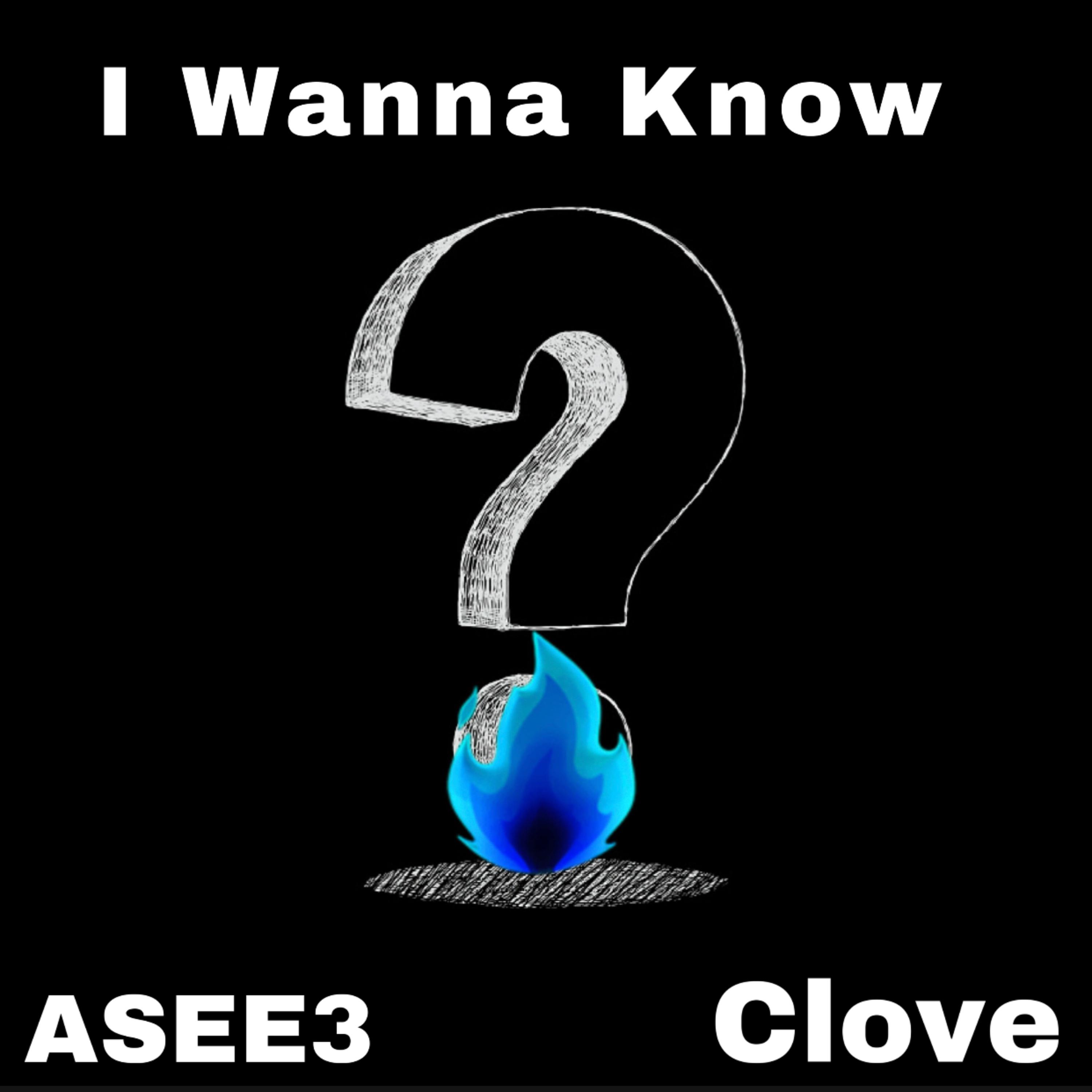 I Wanna Know artwork