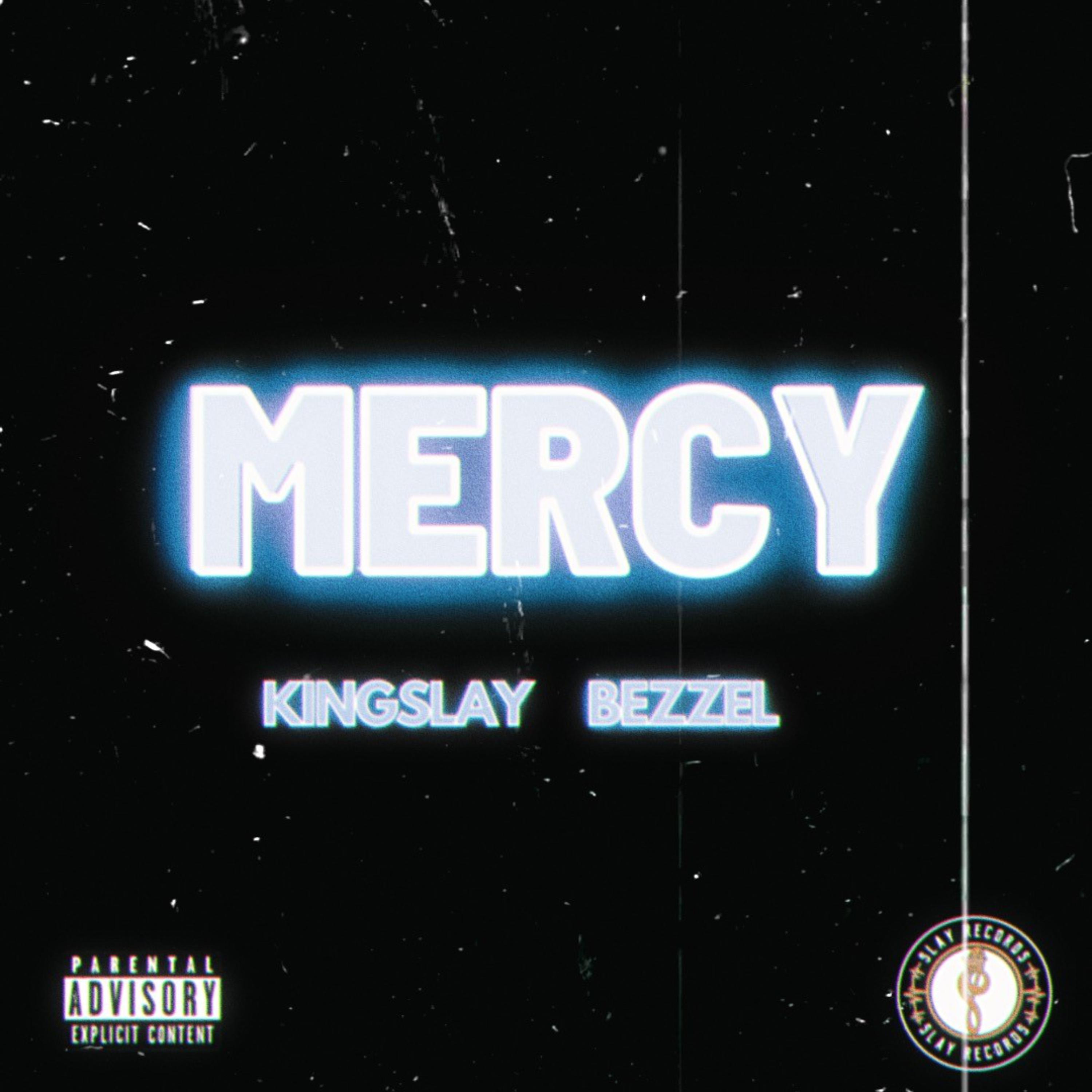 MERCY - Kingslay