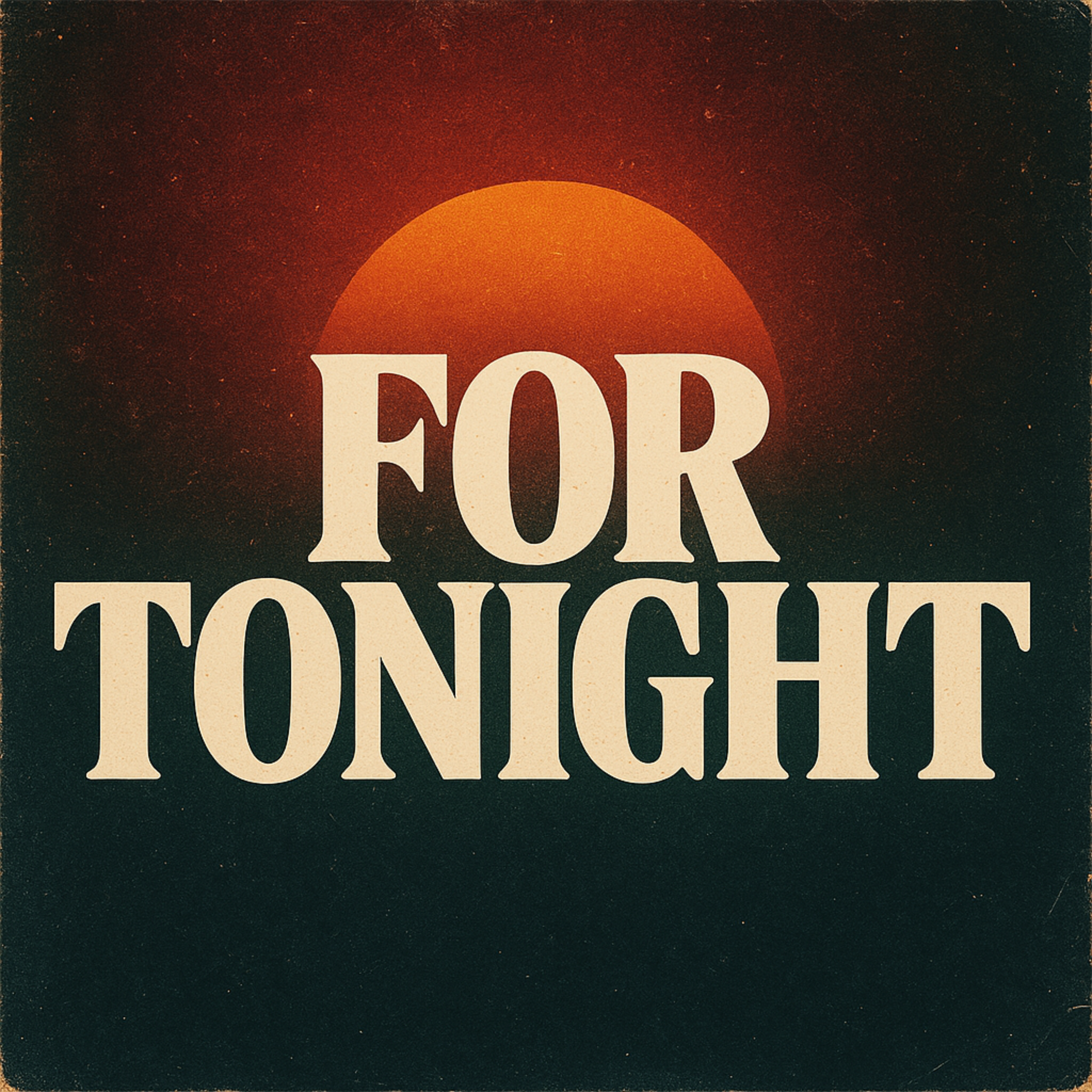 For Tonight artwork