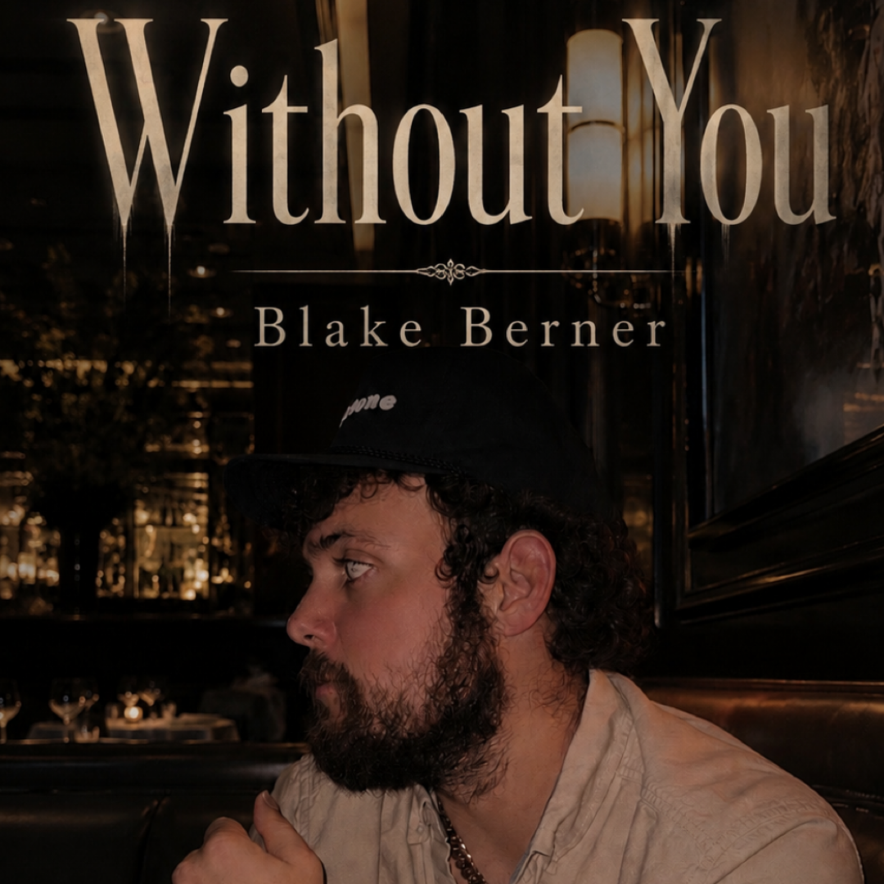 Without You by Blake Berner cover art