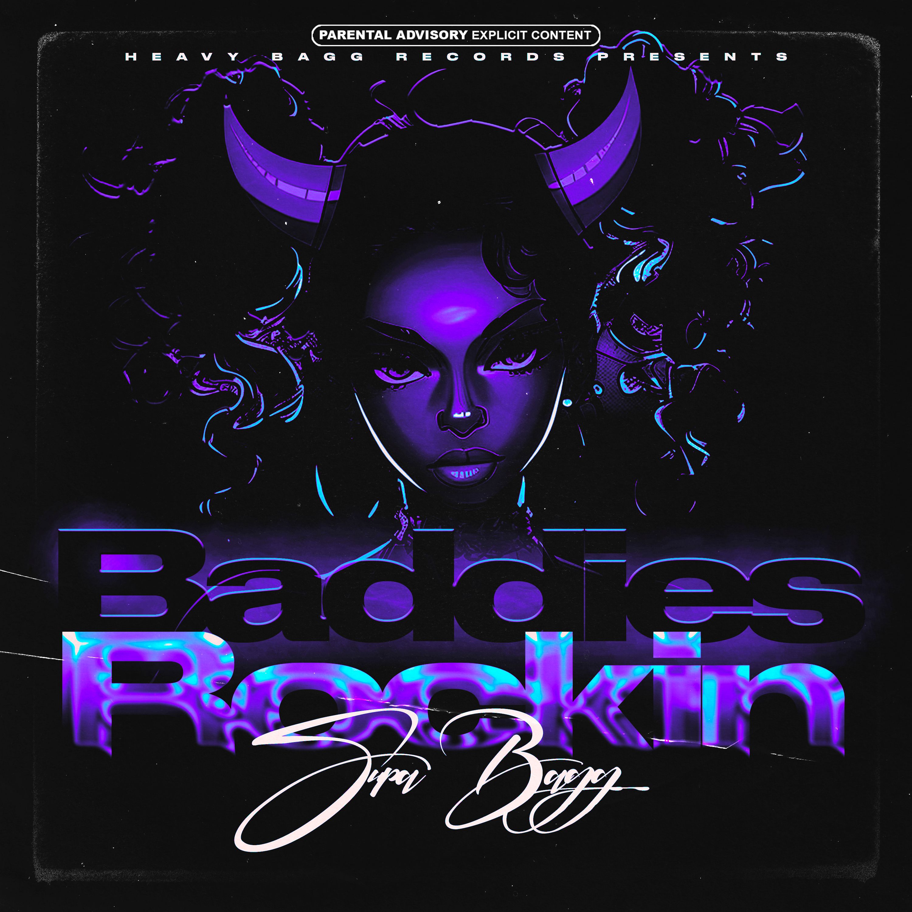 Baddies Rockin artwork