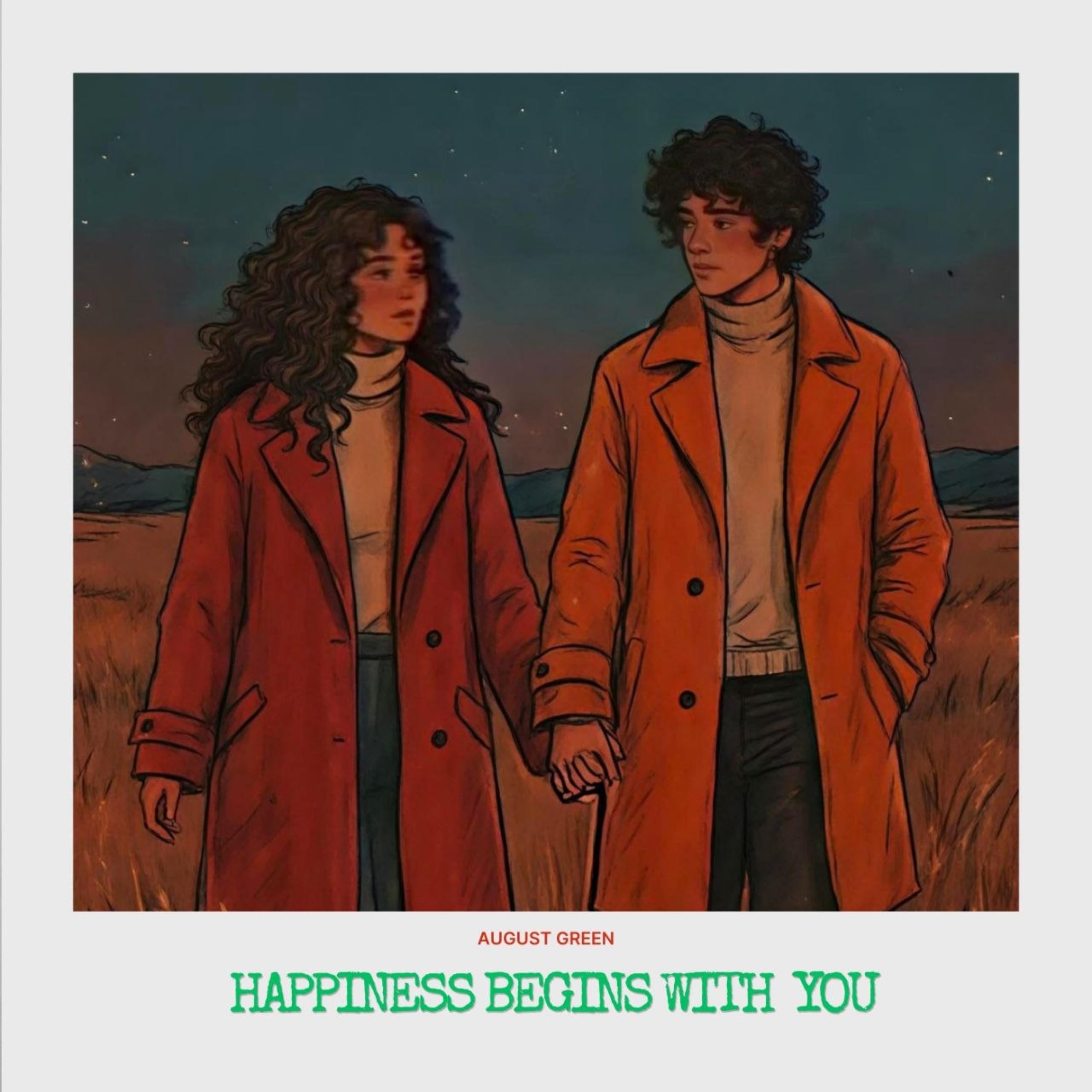 Happiness Begins with You by August Green cover art