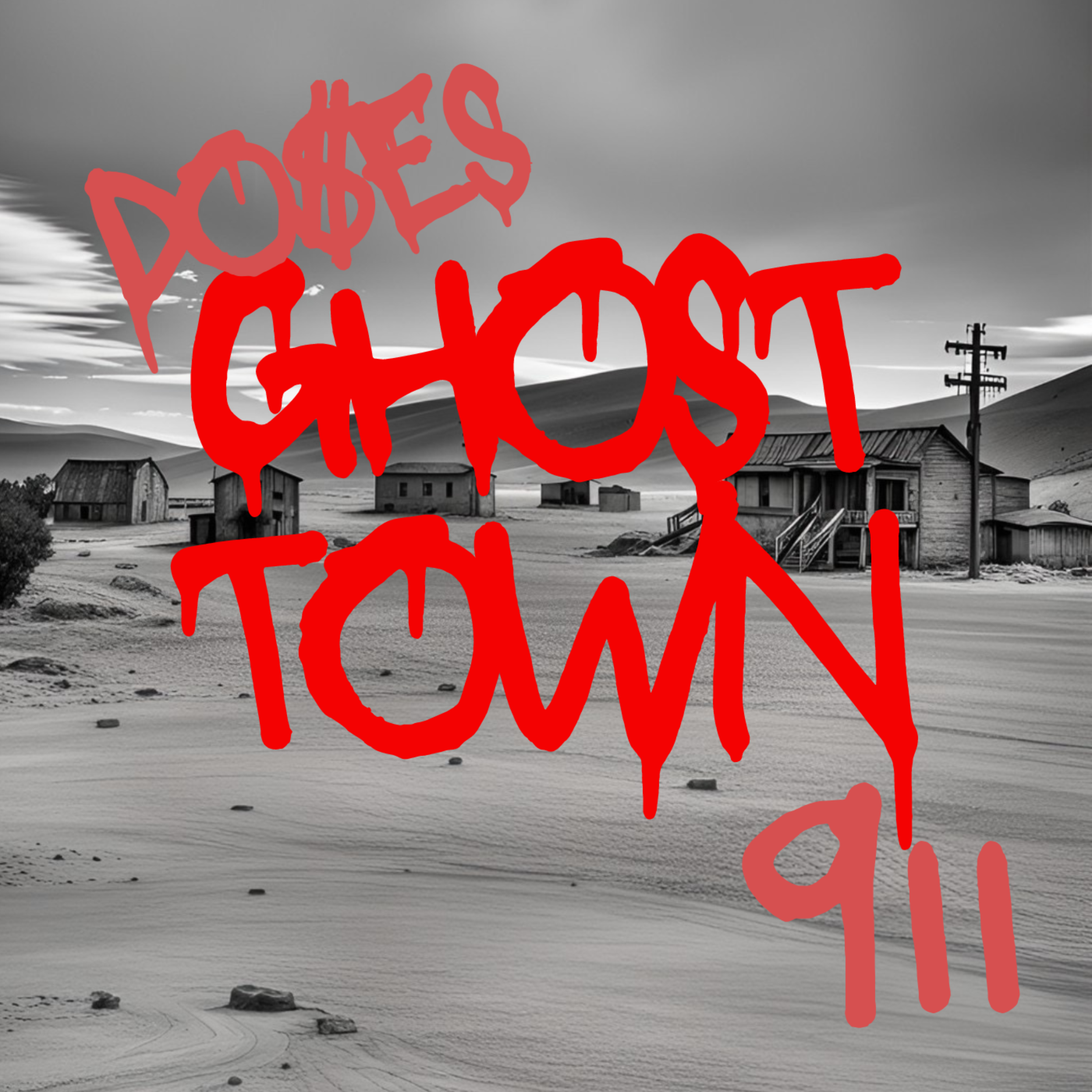 Ghost Town 911 artwork