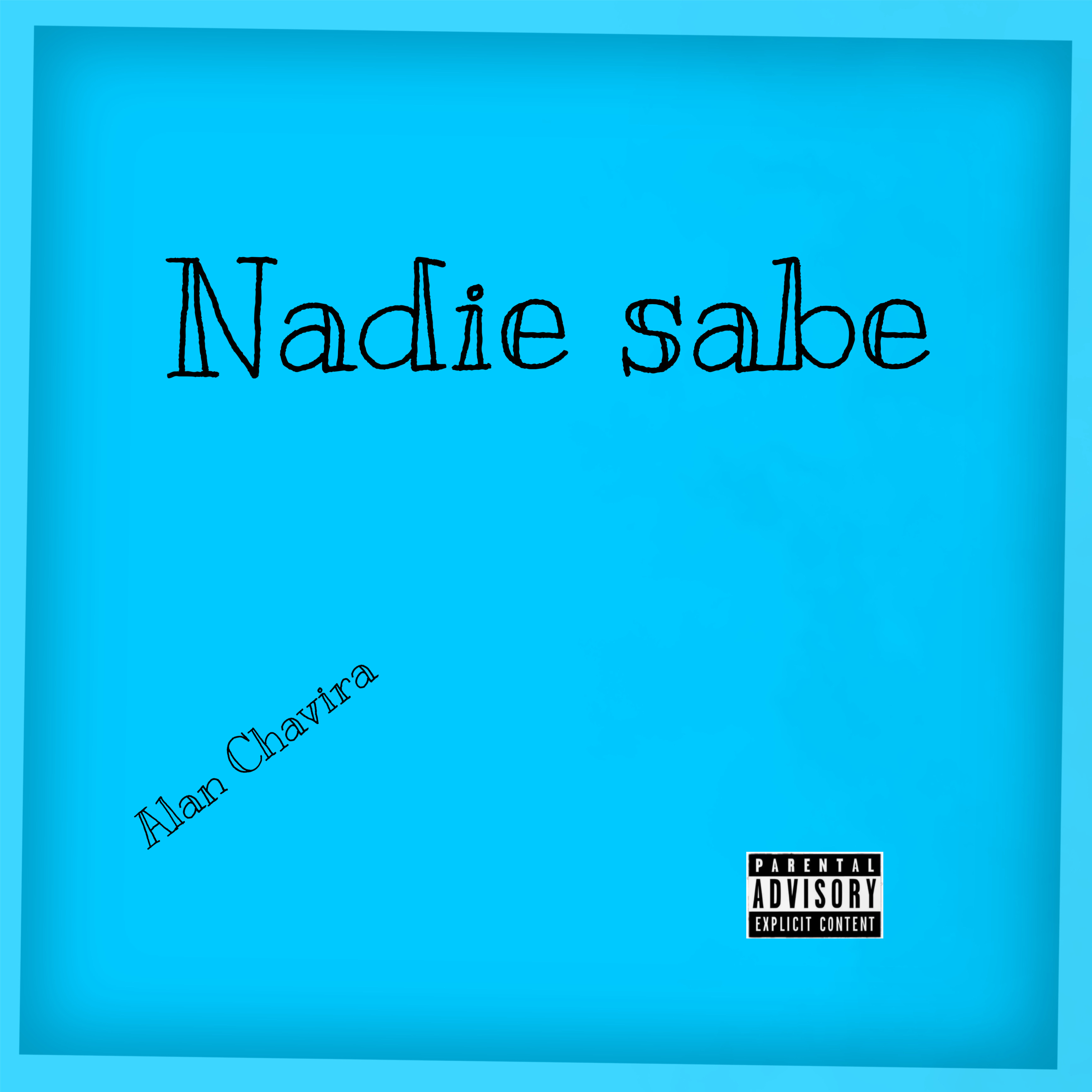 Nadie Sabe artwork