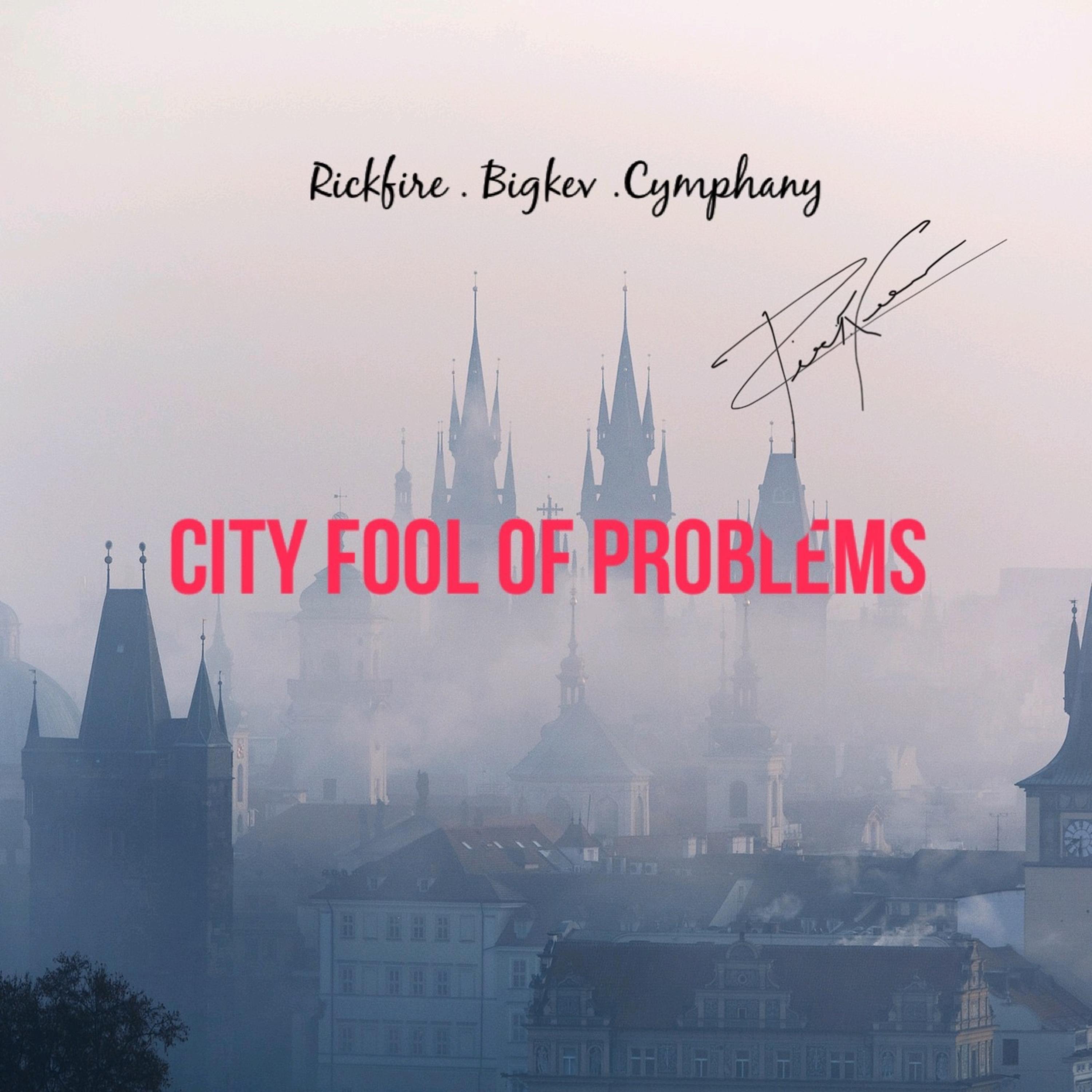City Fool Of Problems artwork