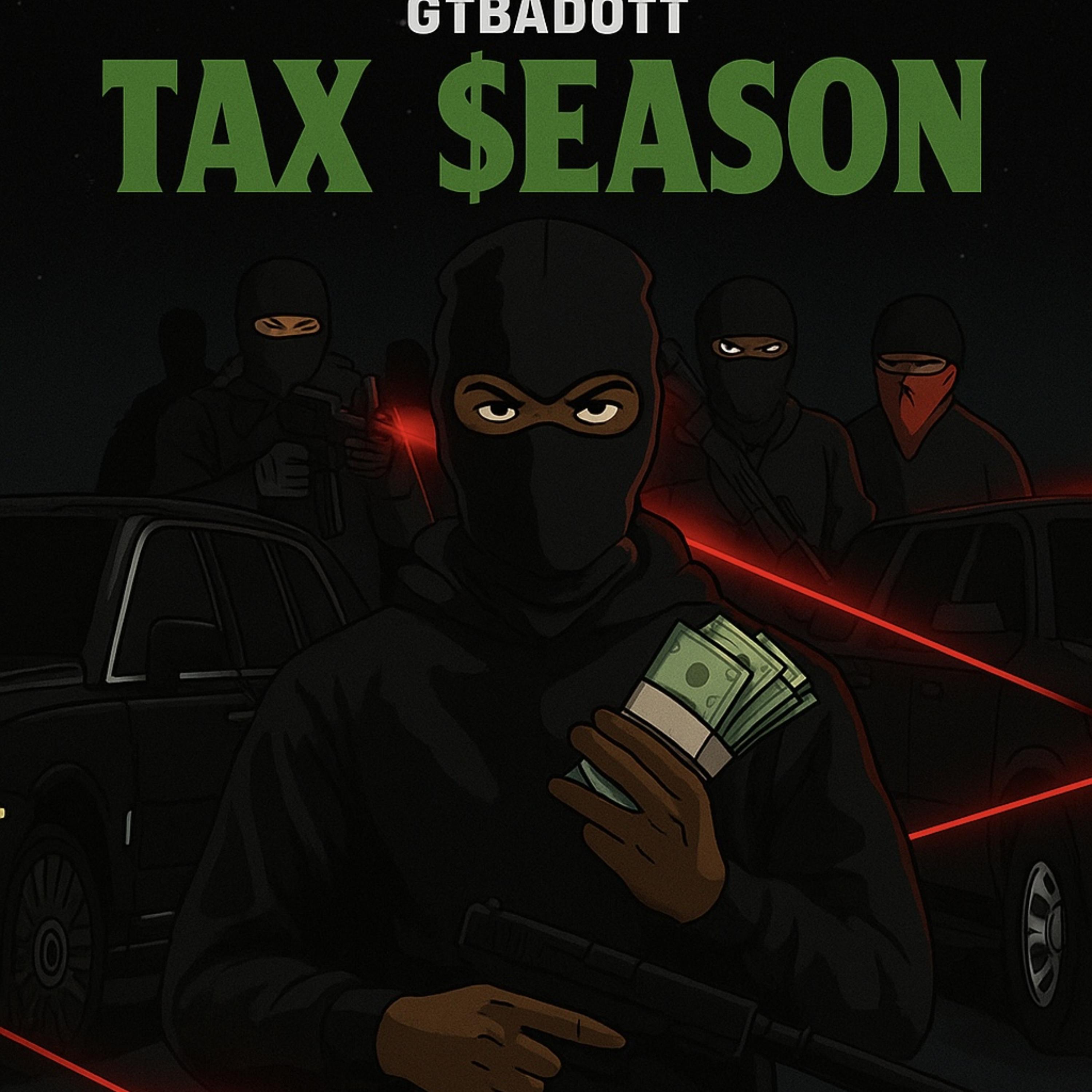 Tax $eason artwork