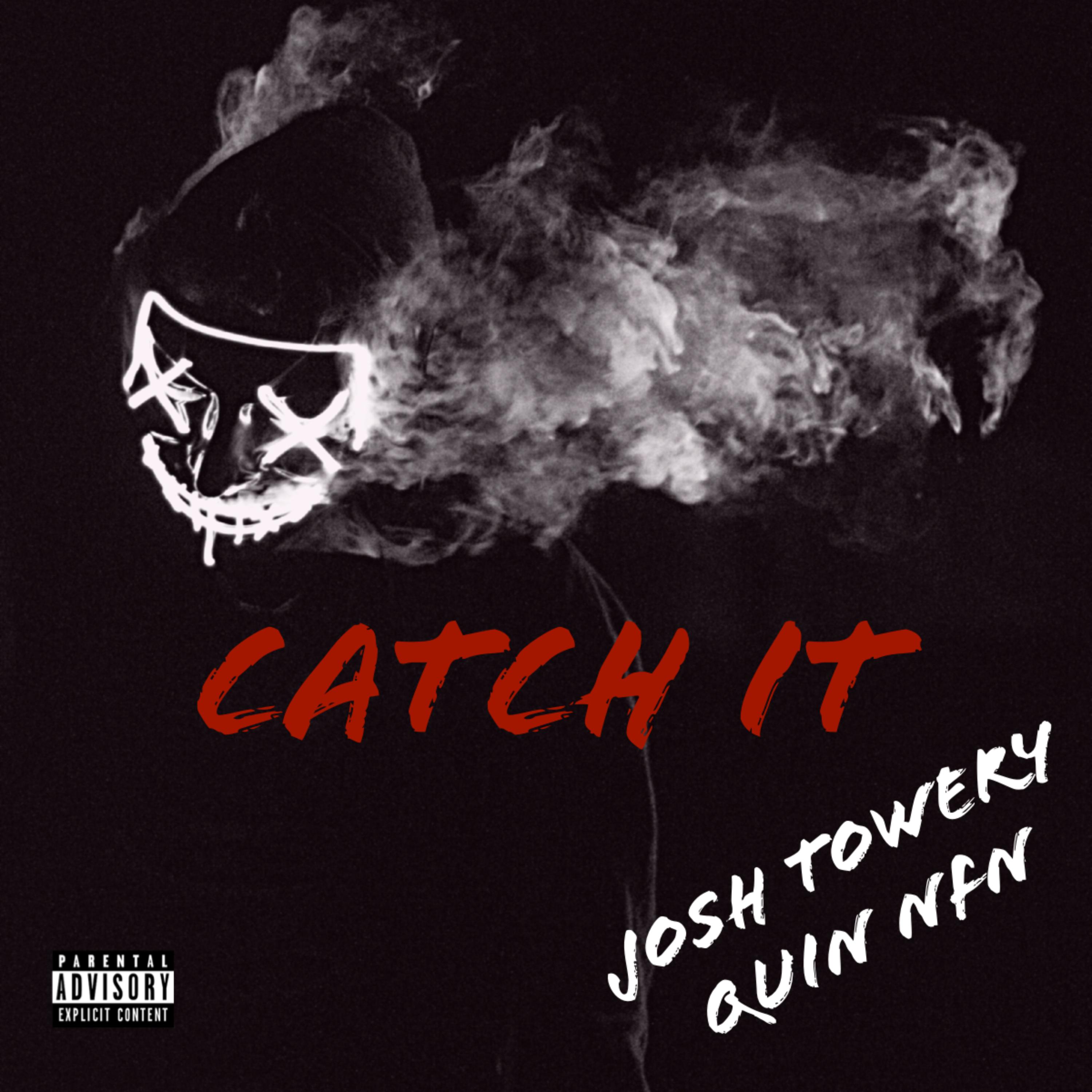 Catch It by Josh Towery cover art