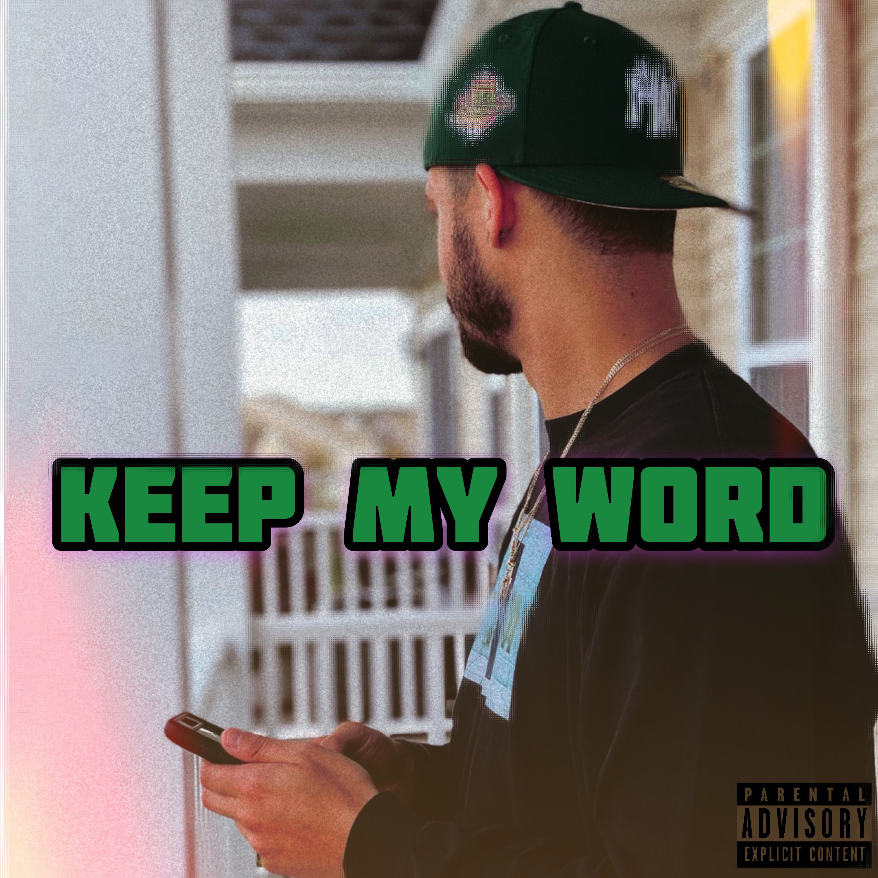 Keep My Word artwork