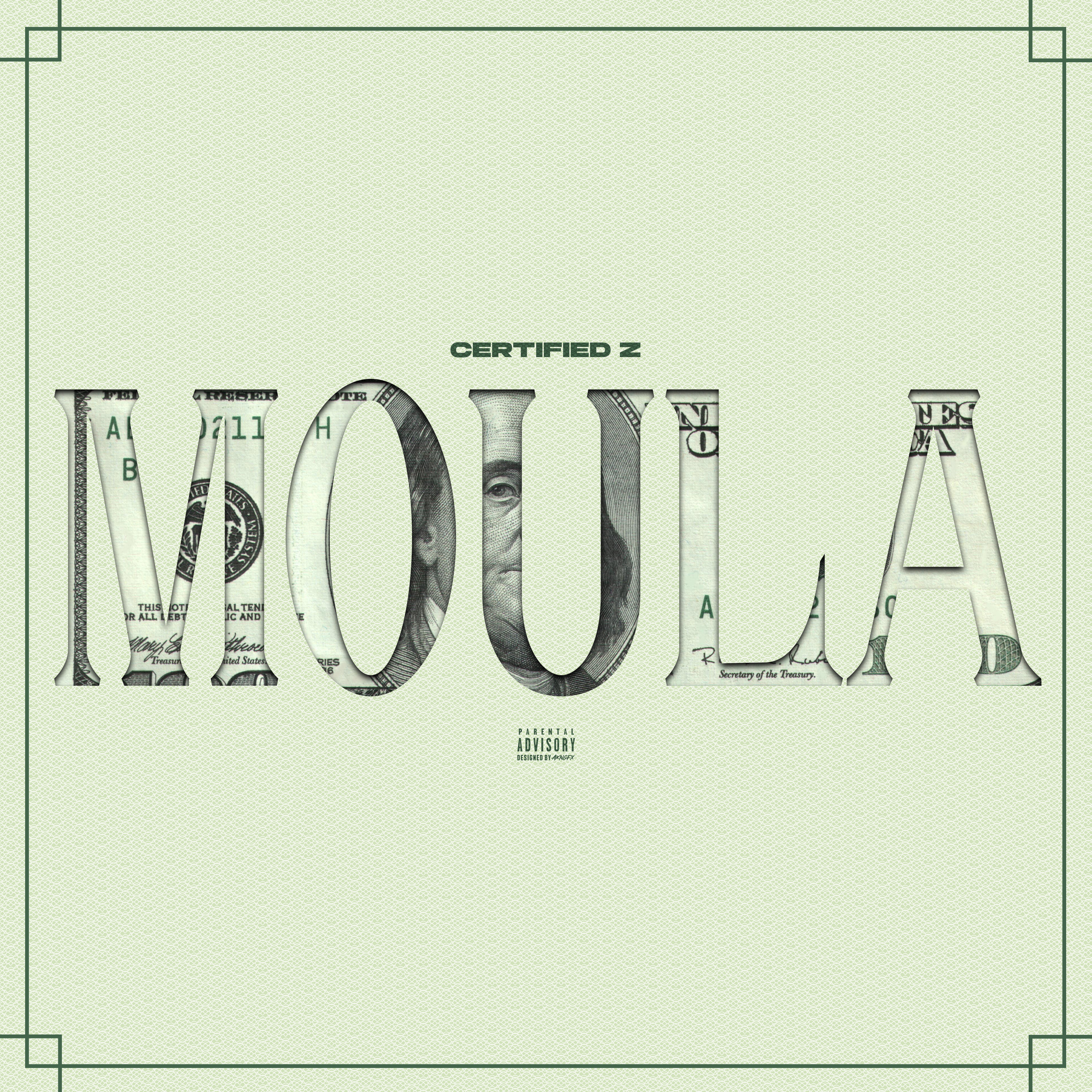 Moula by Certified Z