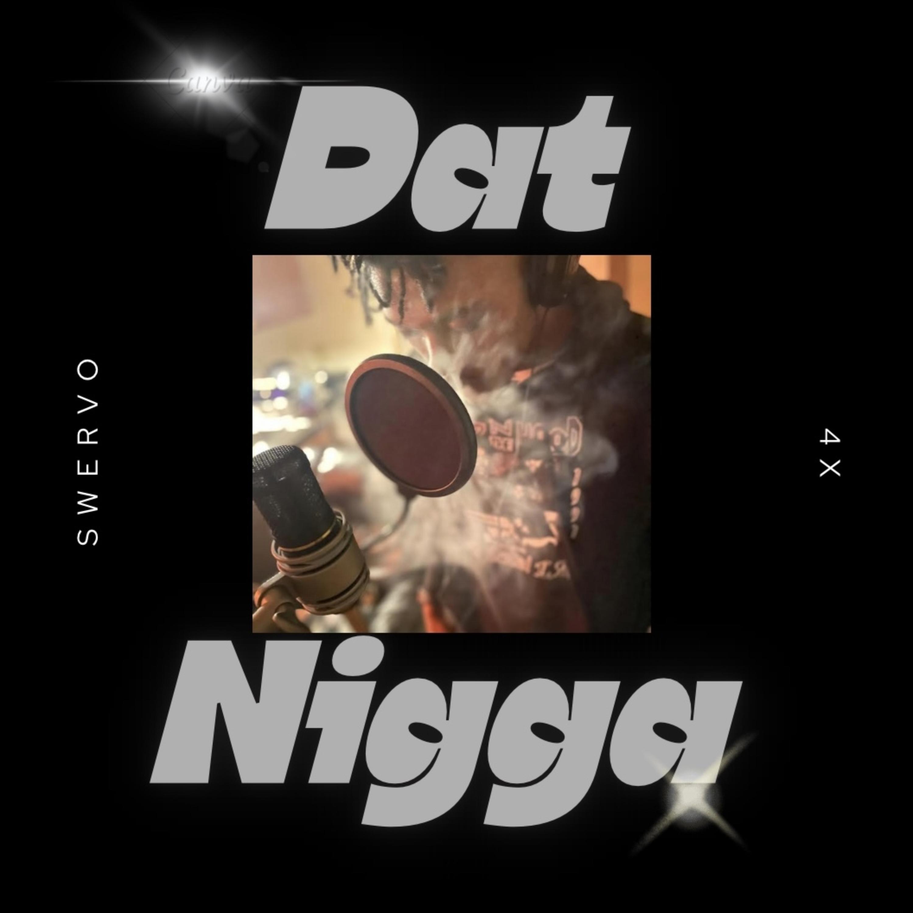Dat Nigga artwork