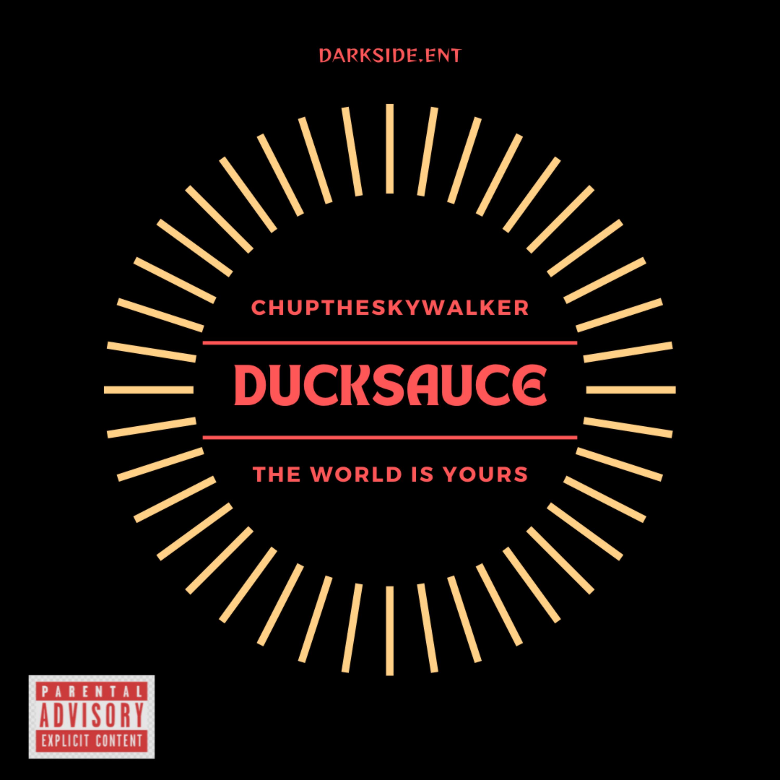 Duck Sauce by ChupTheSkyWalker cover art