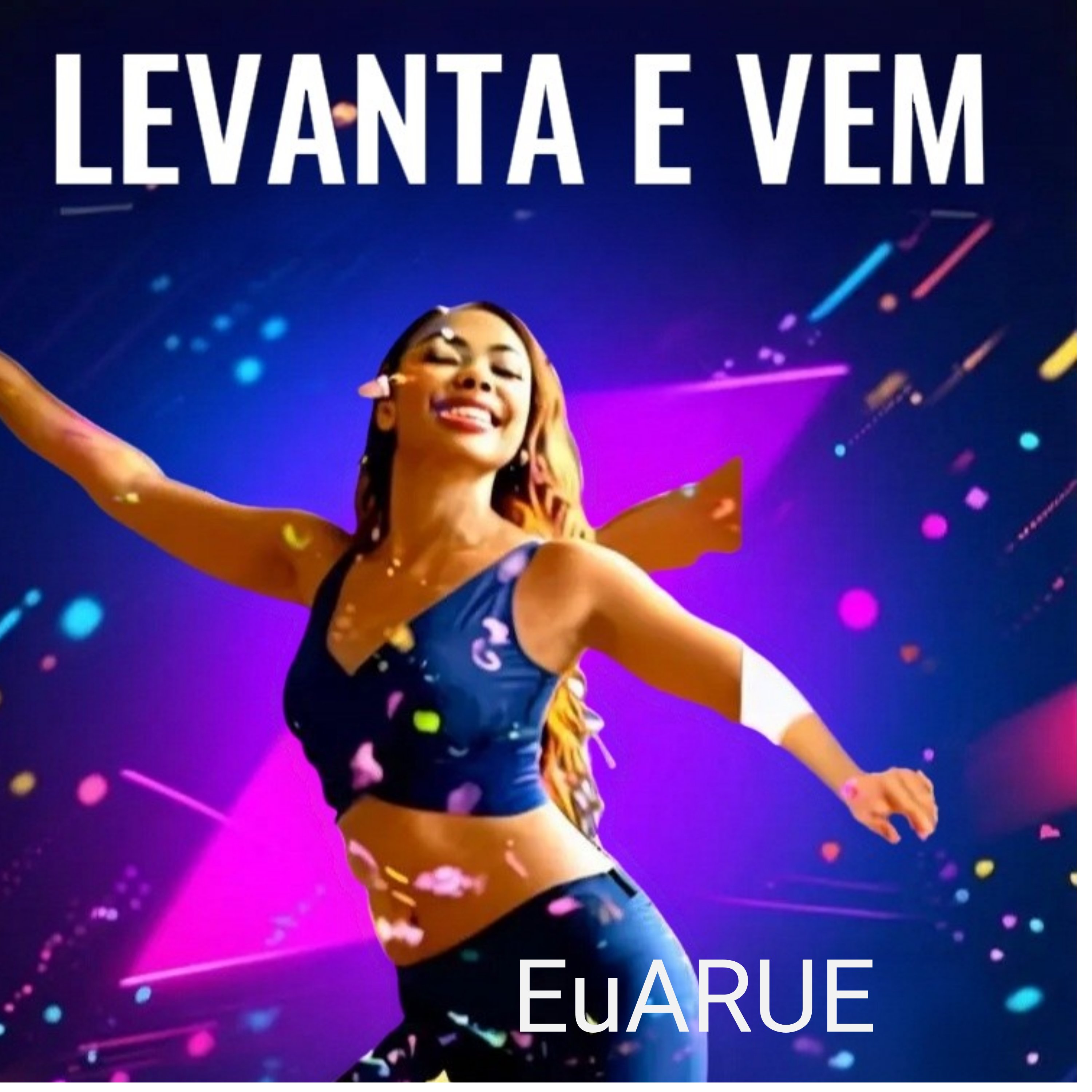 LEVANTA E VEM artwork