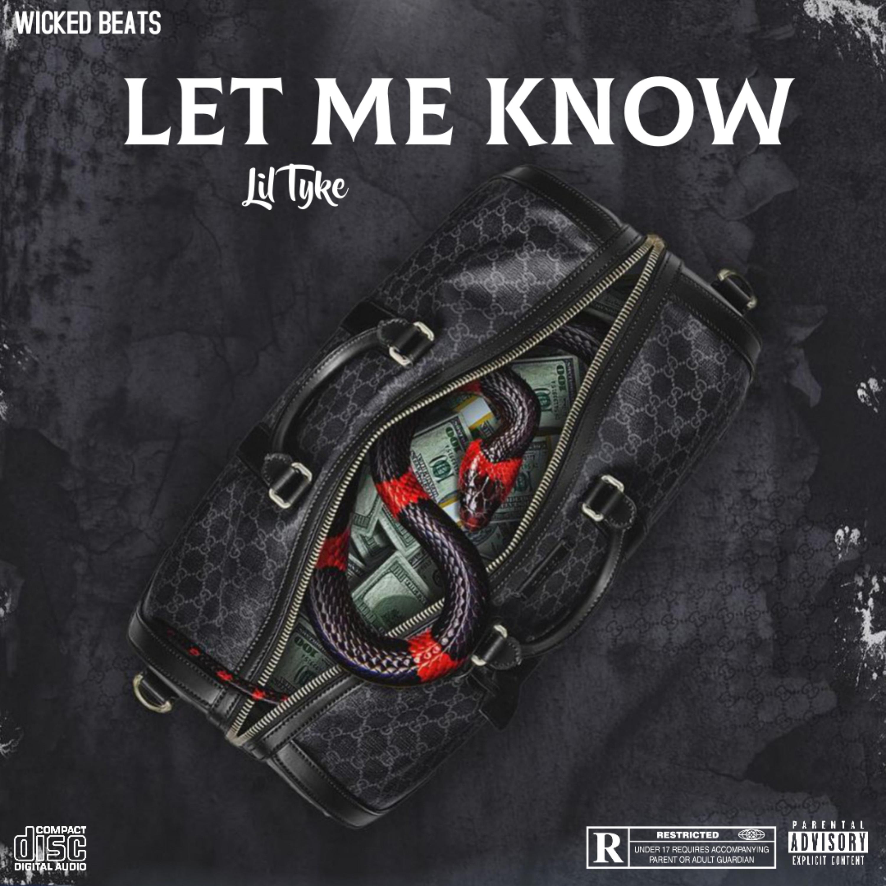 Let Me Know by Lil Tyke cover art